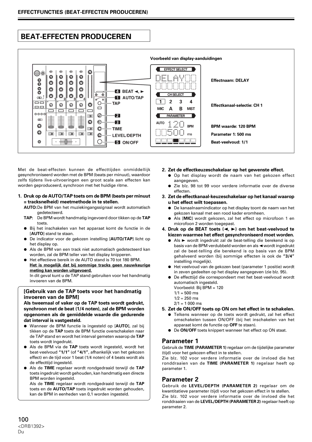 Pioneer DJM-800 Effectfuncties BEAT-EFFECTEN Produceren, Zet de effectkeuzeschakelaar op het gewenste effect 