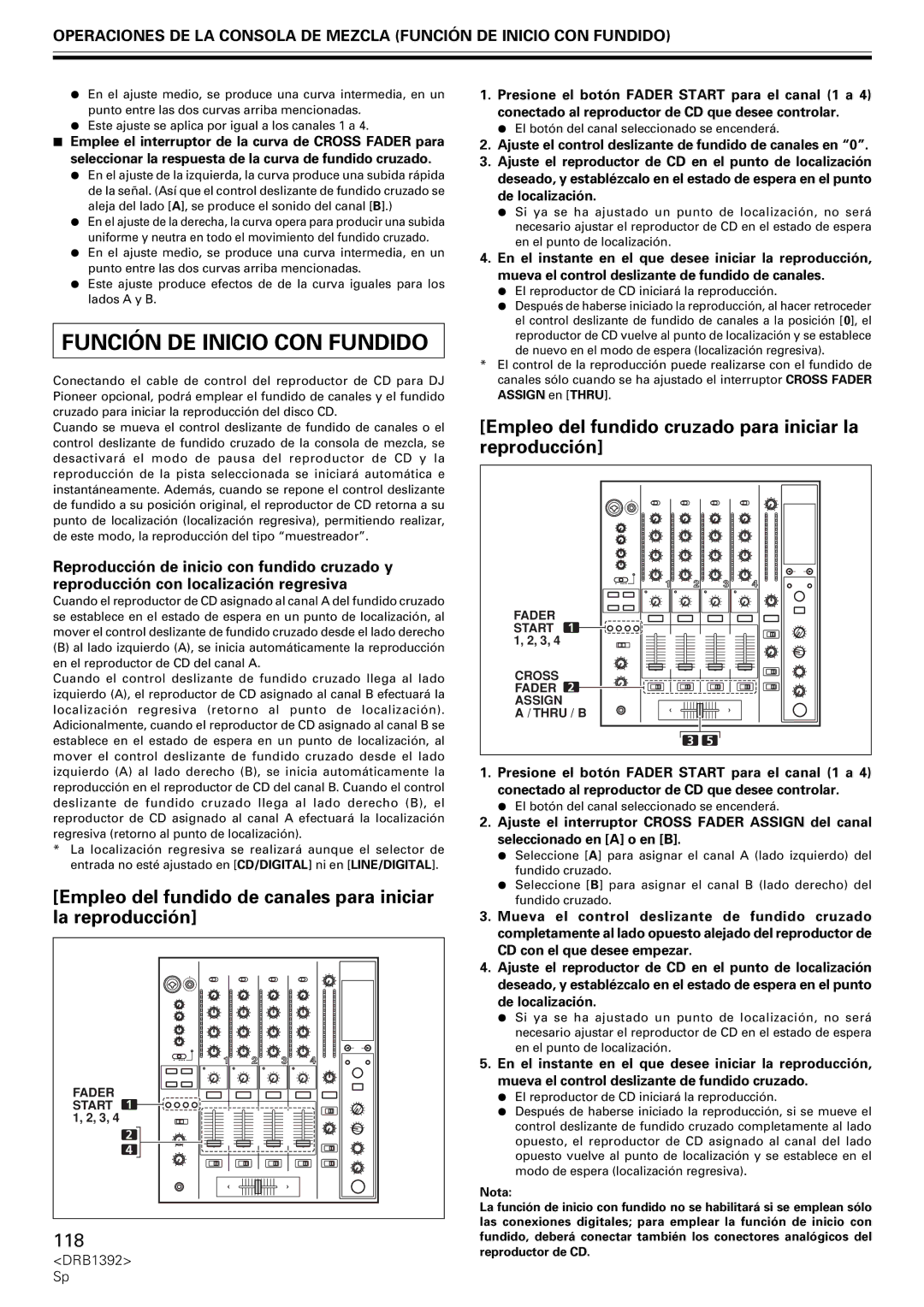 Pioneer DJM-800 Función DE Inicio CON Fundido, Empleo del fundido de canales para iniciar la reproducción 