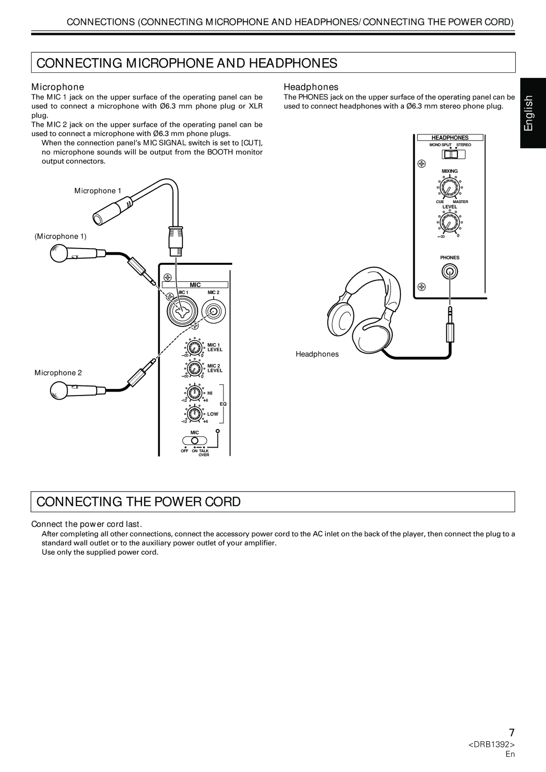 Pioneer DJM-800 Connecting Microphone and Headphones, Connecting the Power Cord, Connect the power cord last 