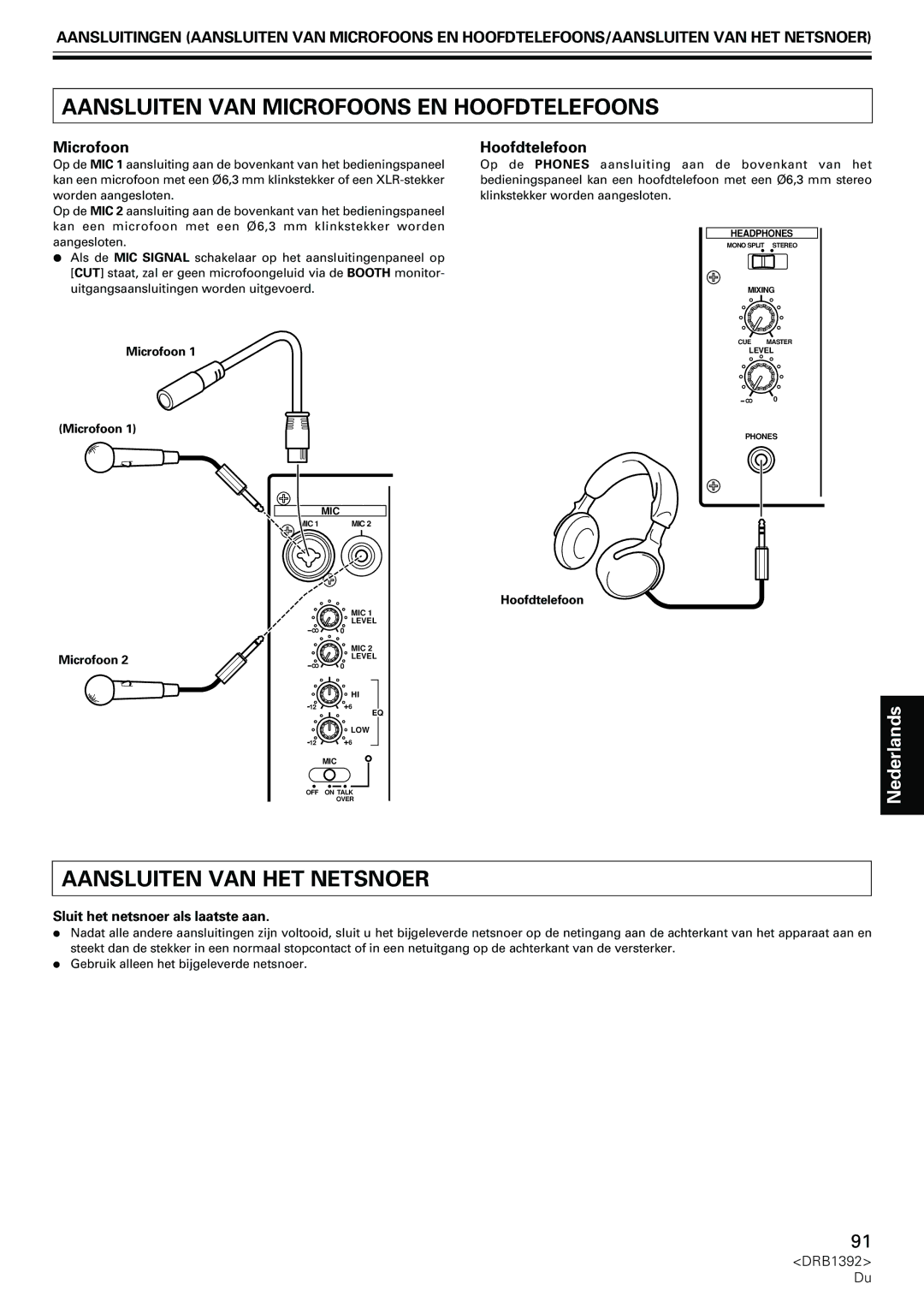 Pioneer DJM-800 operating instructions Aansluiten VAN Microfoons EN Hoofdtelefoons, Aansluiten VAN HET Netsnoer 