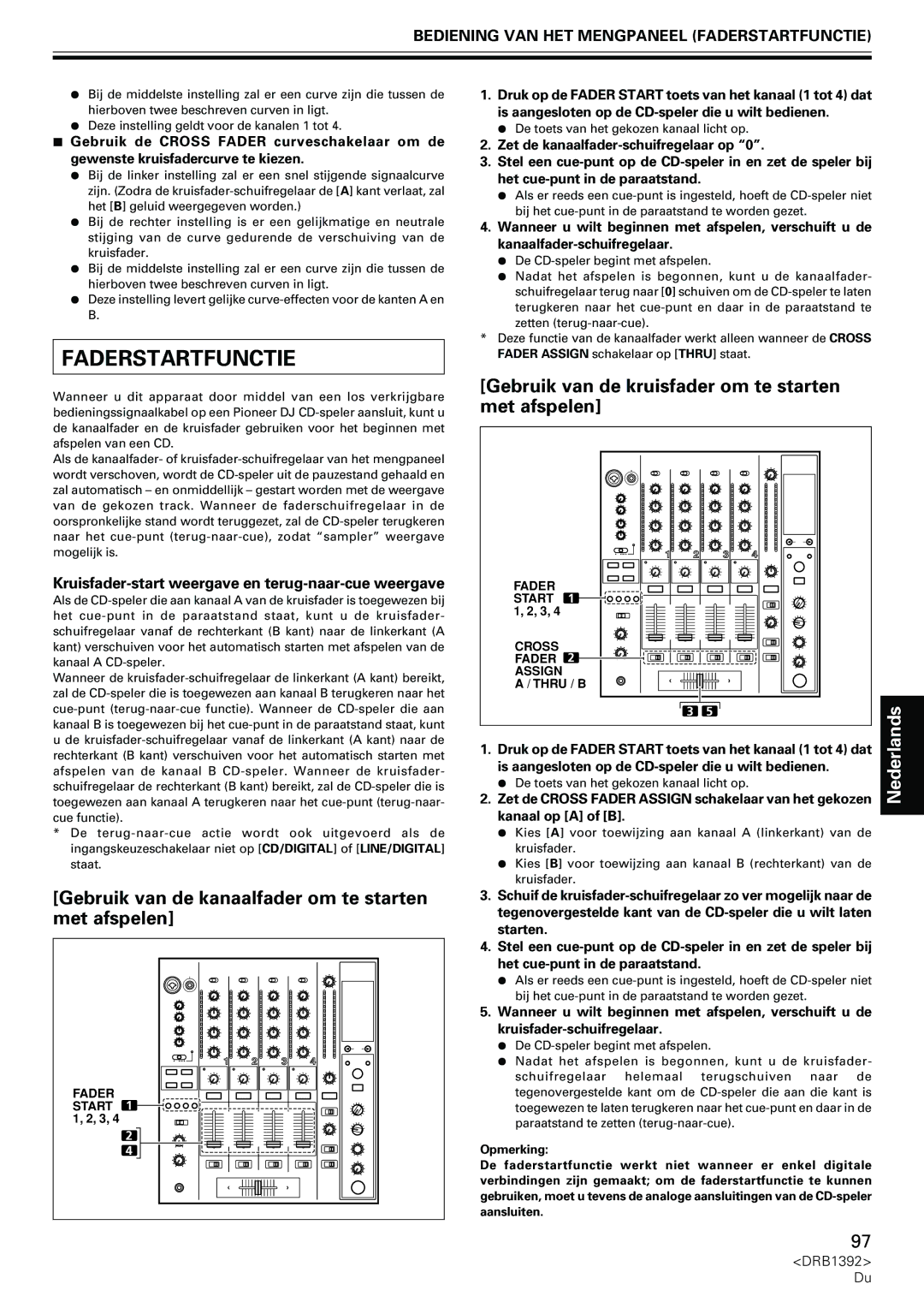 Pioneer DJM-800 operating instructions Faderstartfunctie, Gebruik van de kanaalfader om te starten met afspelen 