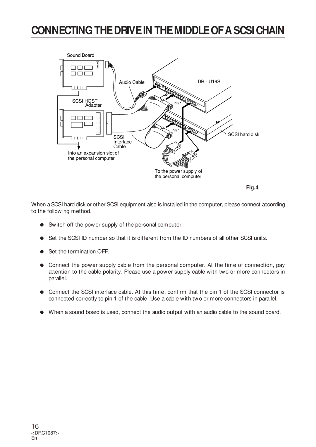 Pioneer DR-U16S user service Connecting the Drive in the Middle of a Scsi Chain 