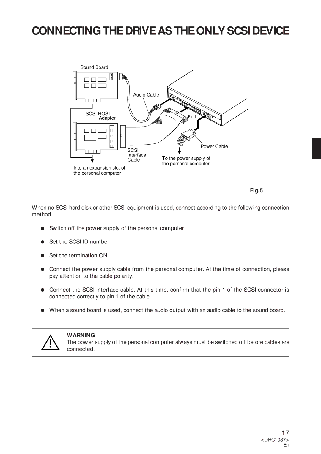 Pioneer DR-U16S user service Connecting the Drive AS the only Scsi Device 