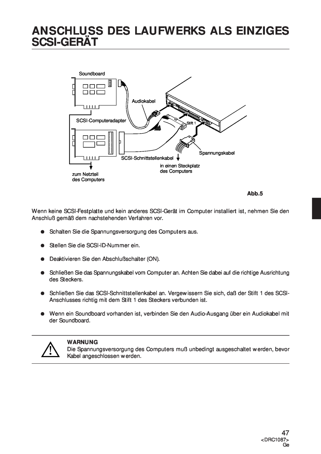 Pioneer DR-U16S user service Anschluss Des Laufwerks Als Einziges Scsi-Gerät, Abb.5, Warnung 