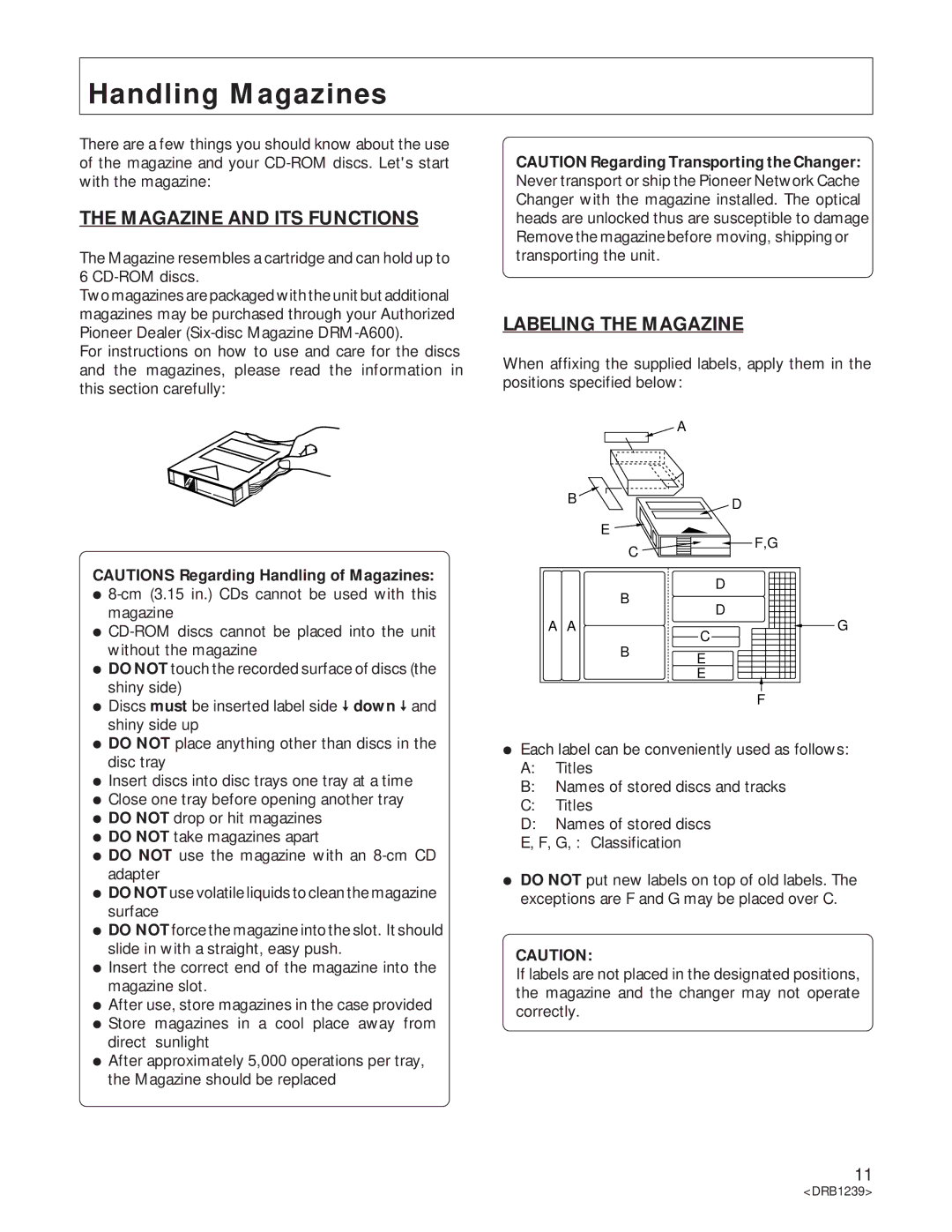 Pioneer DRM-6NX manual Handling Magazines, Magazine and ITS Functions 