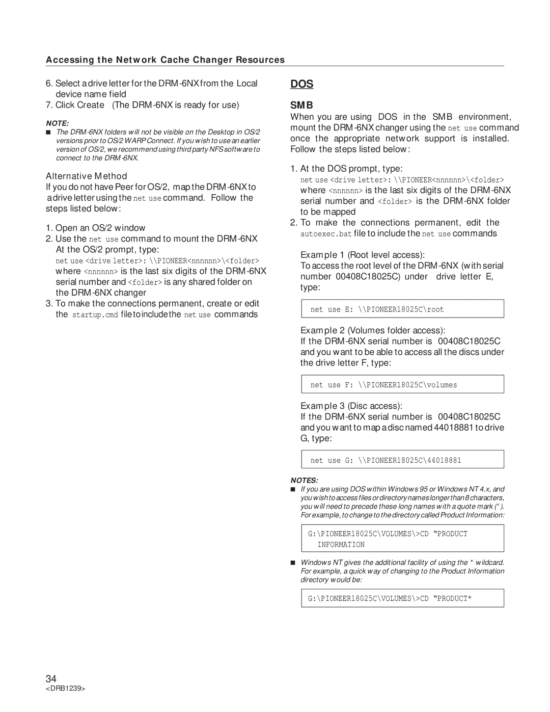 Pioneer manual Select a drive letter for the DRM-6NX from the Local, Device name field, Follow the steps listed below 