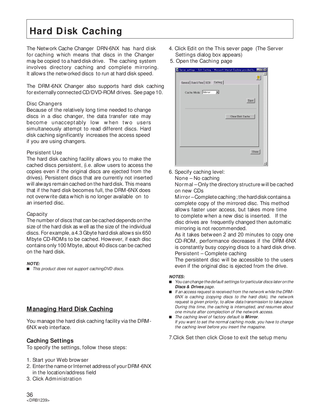 Pioneer DRM-6NX manual Managing Hard Disk Caching, Caching Settings, Click Set then click Close to exit the setup menu 