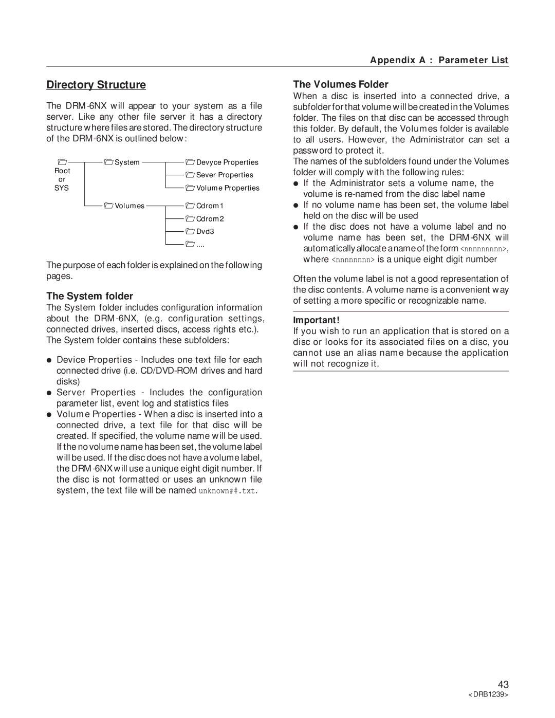 Pioneer DRM-6NX manual Directory Structure, Volumes Folder, System folder, Where nnnnnnnn is a unique eight digit number 