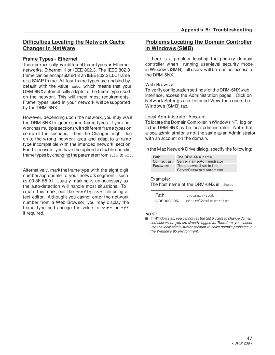 Pioneer DRM-6NX manual Difficulties Locating the Network Cache Changer in NetWare, Frame Types Ethernet 