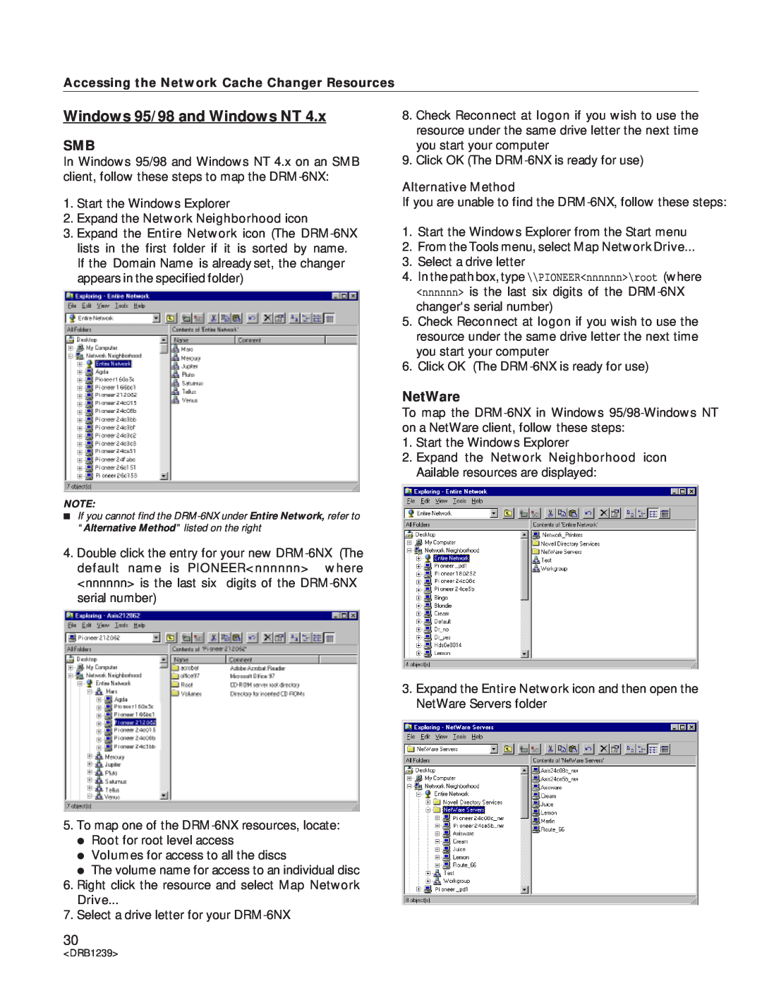 Pioneer DRM-6NX manual Windows 95/98 and Windows NT, NetWare, Accessing the Network Cache Changer Resources 