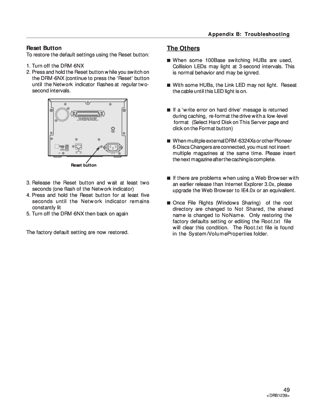 Pioneer DRM-6NX manual The Others, Reset Button, Appendix B Troubleshooting 