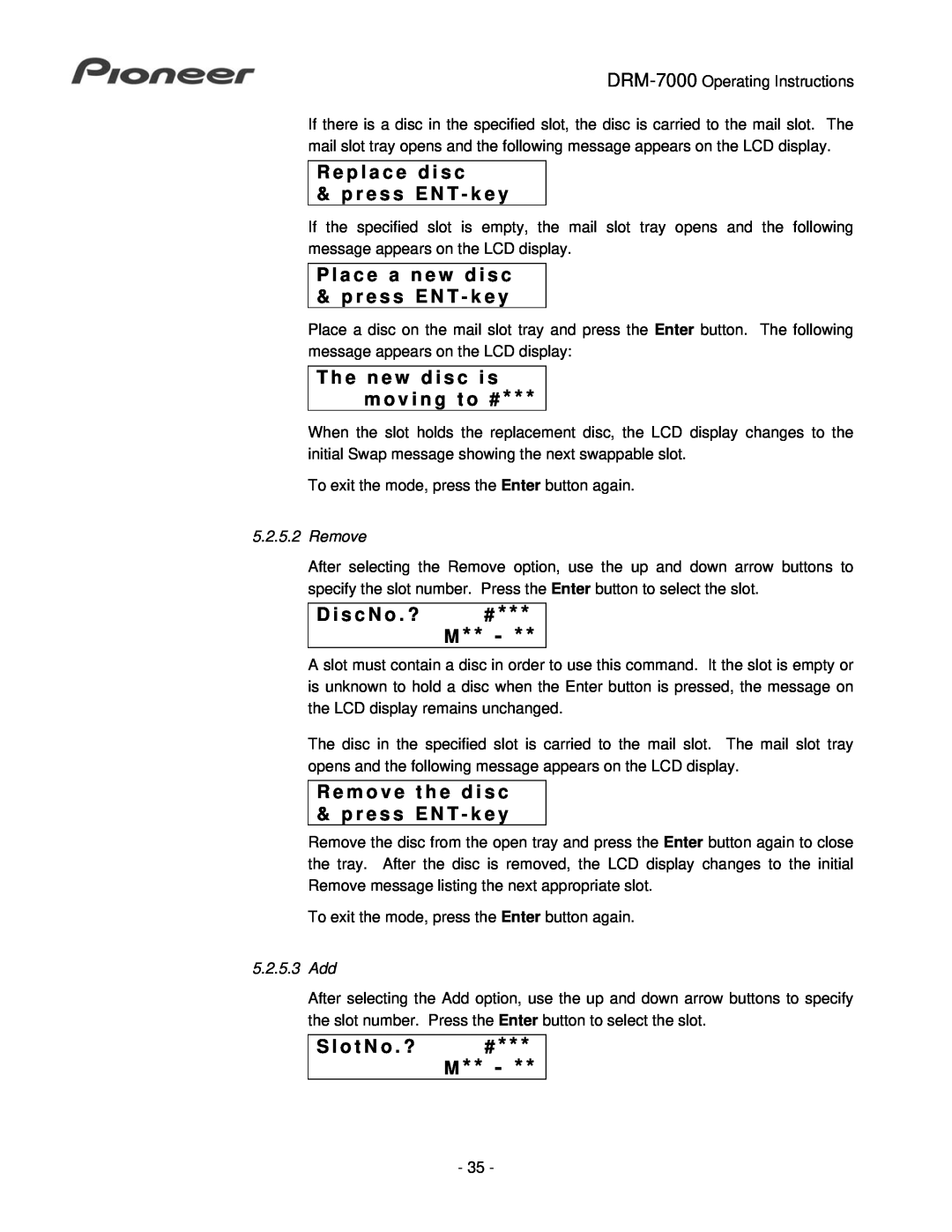 Pioneer DRM-7000 operating instructions R e p l a c e d i s c & p r e s s E N T - k e y 