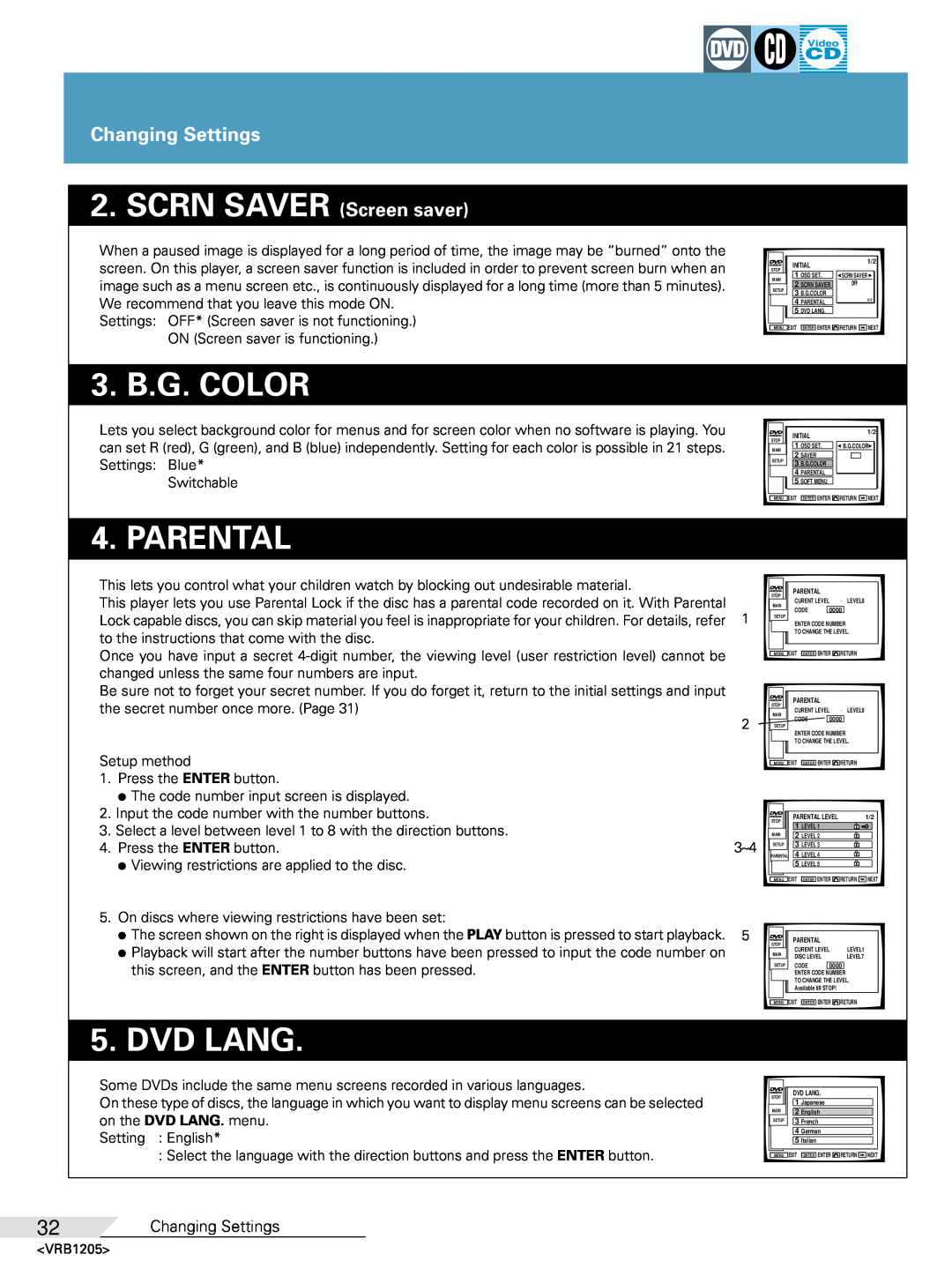 Pioneer DV-05 operating instructions SCRN SAVER Screen saver, 3. B.G. COLOR, Parental, Dvd Lang, Changing Settings 
