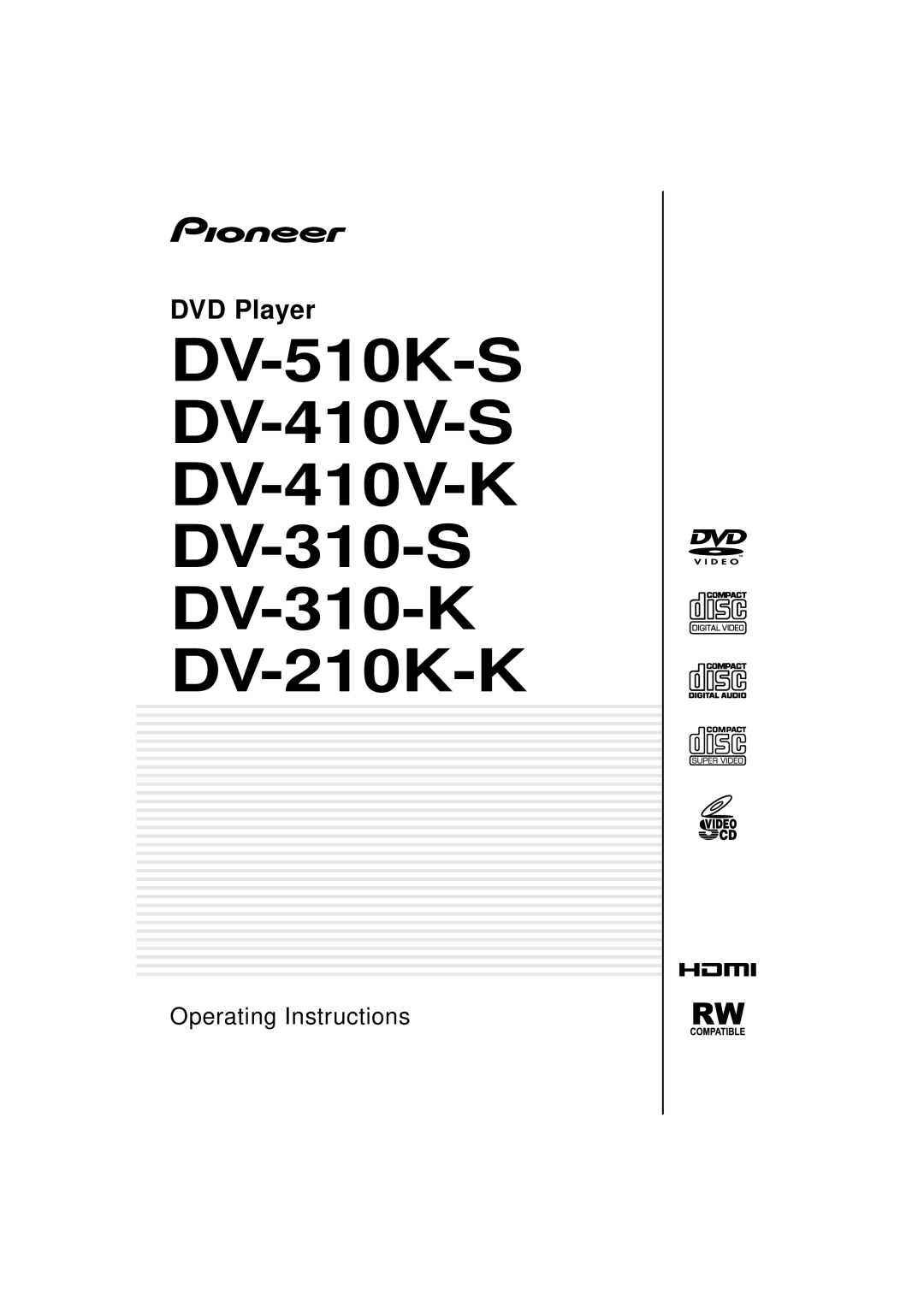 Pioneer operating instructions DV-510K-SDV-410V-SDV-410V-KDV-310-SDV-310-KDV-210K-K 