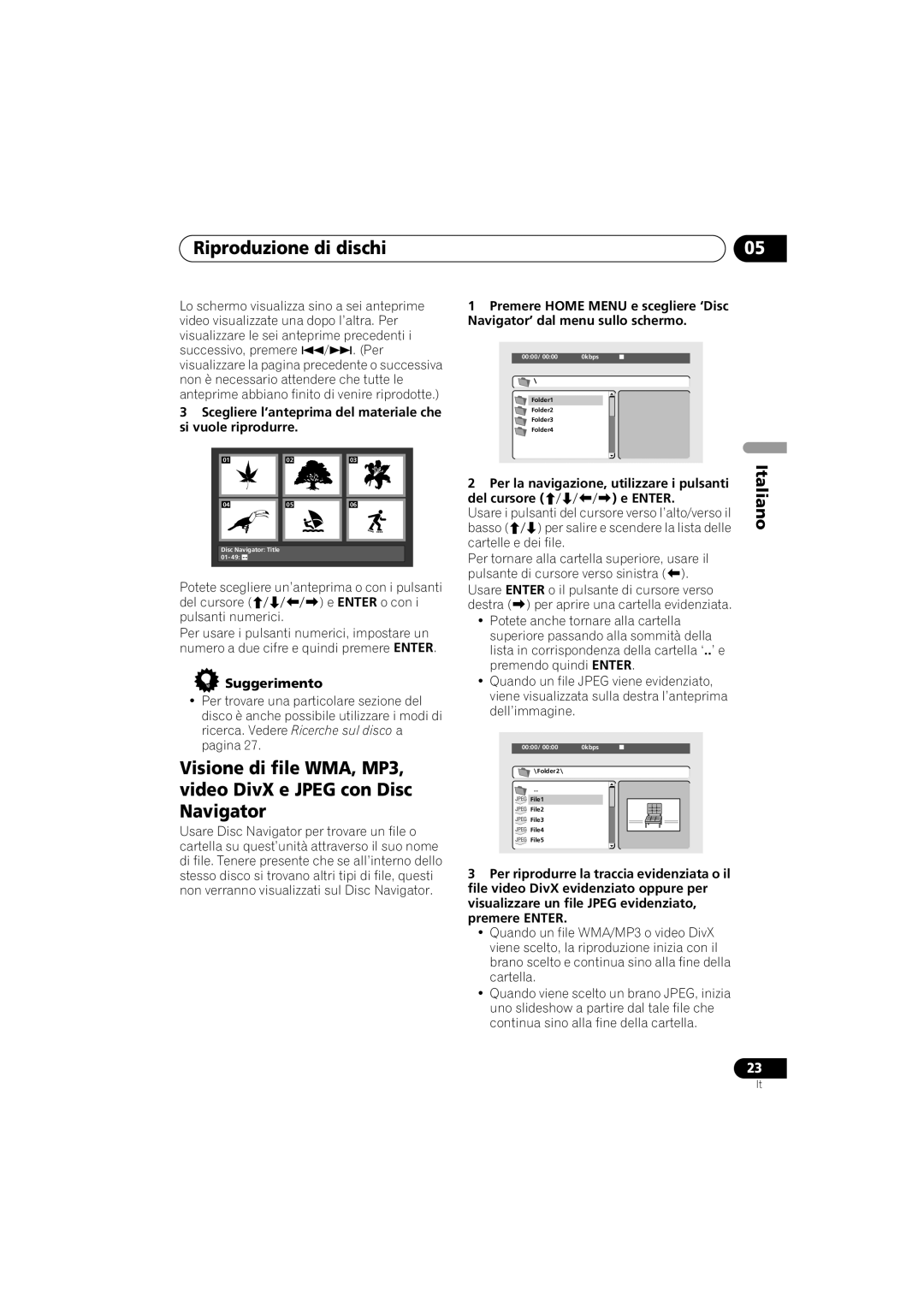 Pioneer DV-300-K, DV-300-S Scegliere l’anteprima del materiale che si vuole riprodurre, Suggerimento, Del cursore Enter 