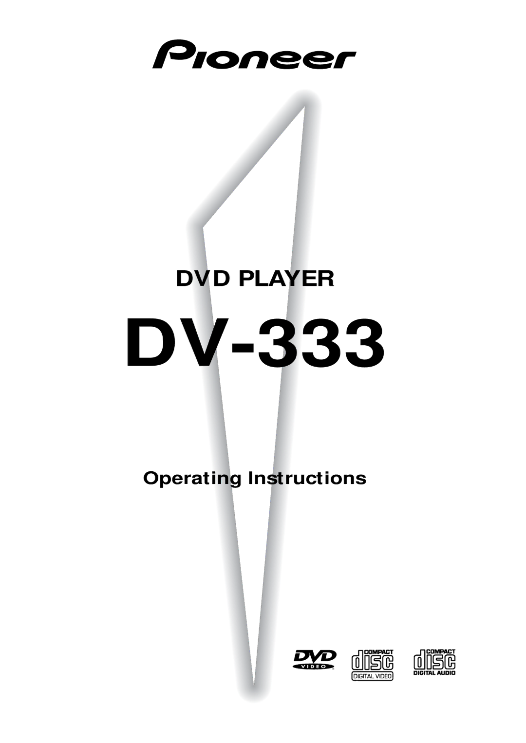 Pioneer DV-333 operating instructions 