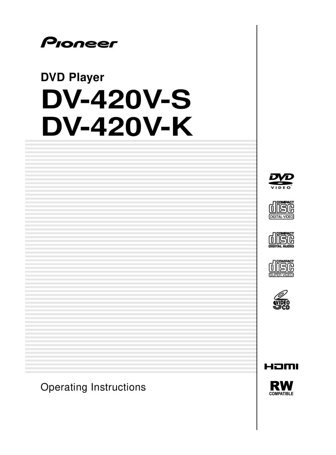 Pioneer operating instructions DV-420V-SDV-420V-K 