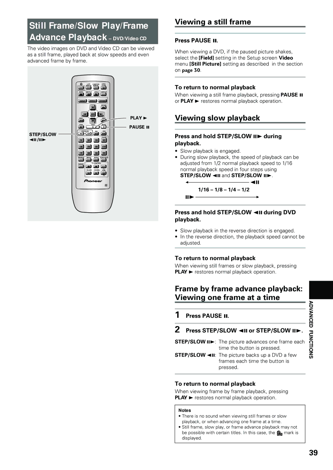 Pioneer DV-434 Still Frame/Slow Play/Frame Advance Playback DVD/Video CD, Viewing a still frame, Viewing slow playback 