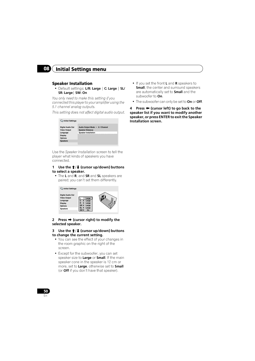 Pioneer DV-48AV operating instructions Speaker Installation, Default settings L/R Large C Large SL SR LargeSW On 