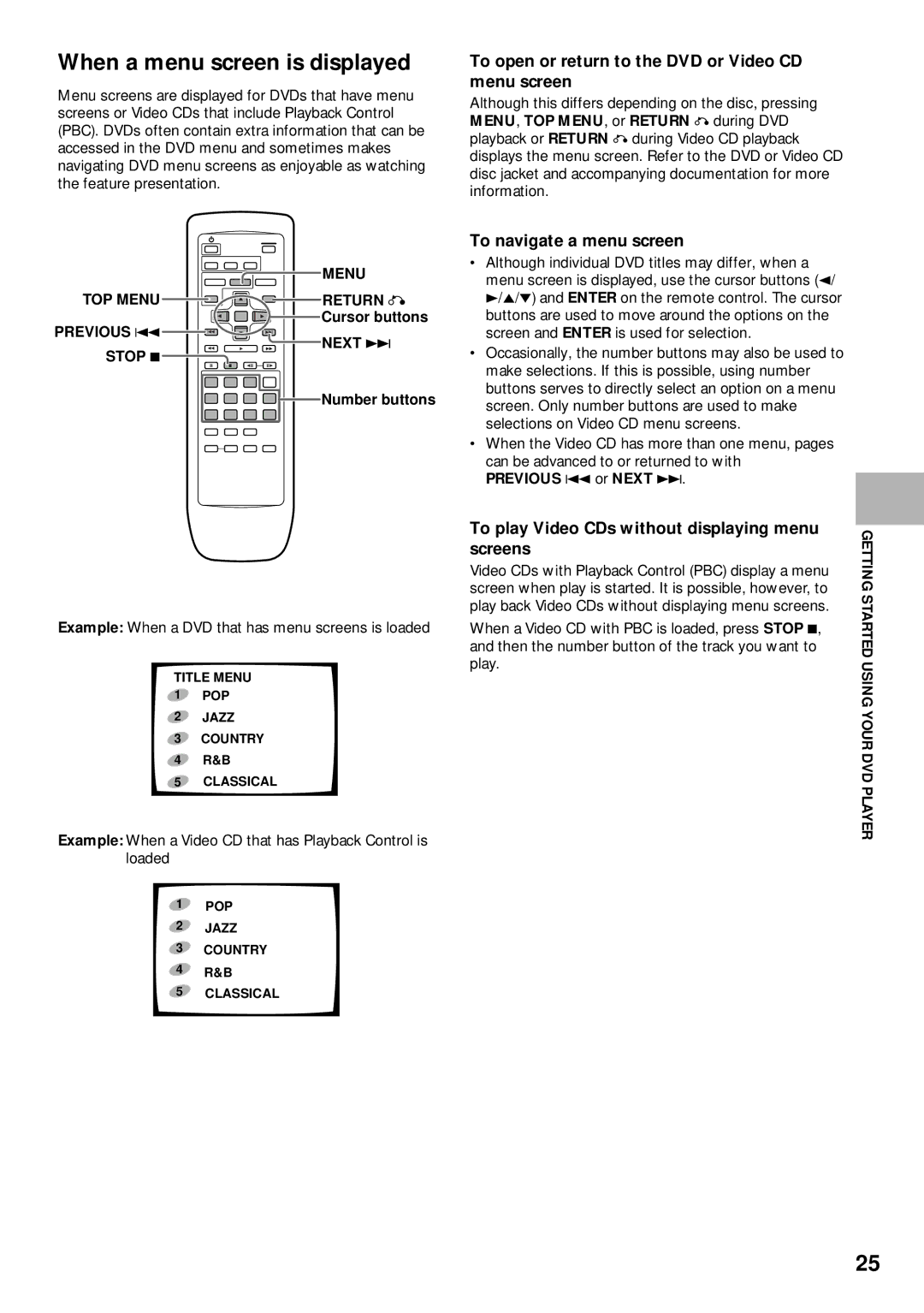 Pioneer DV-525 operating instructions When a menu screen is displayed, Using Your DVD Player 