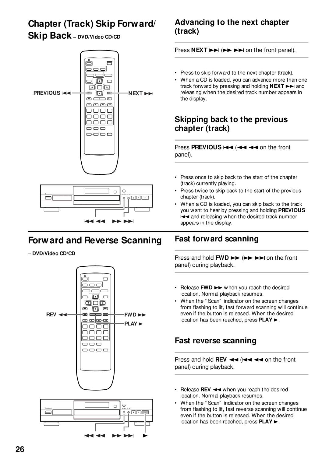 Pioneer DV-525 Advancing to the next chapter track, Skipping back to the previous chapter track, Fast forward scanning 