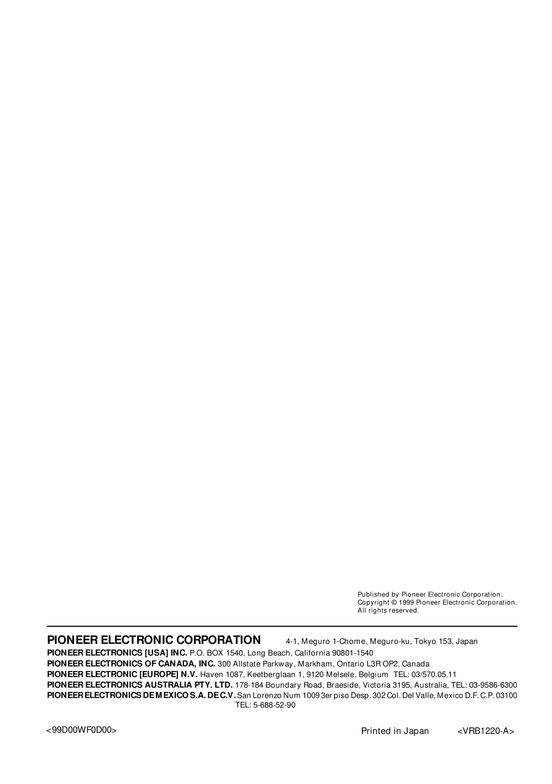 Pioneer DV-525 operating instructions Pioneer Electronic Corporation, 99D00WF0D00 