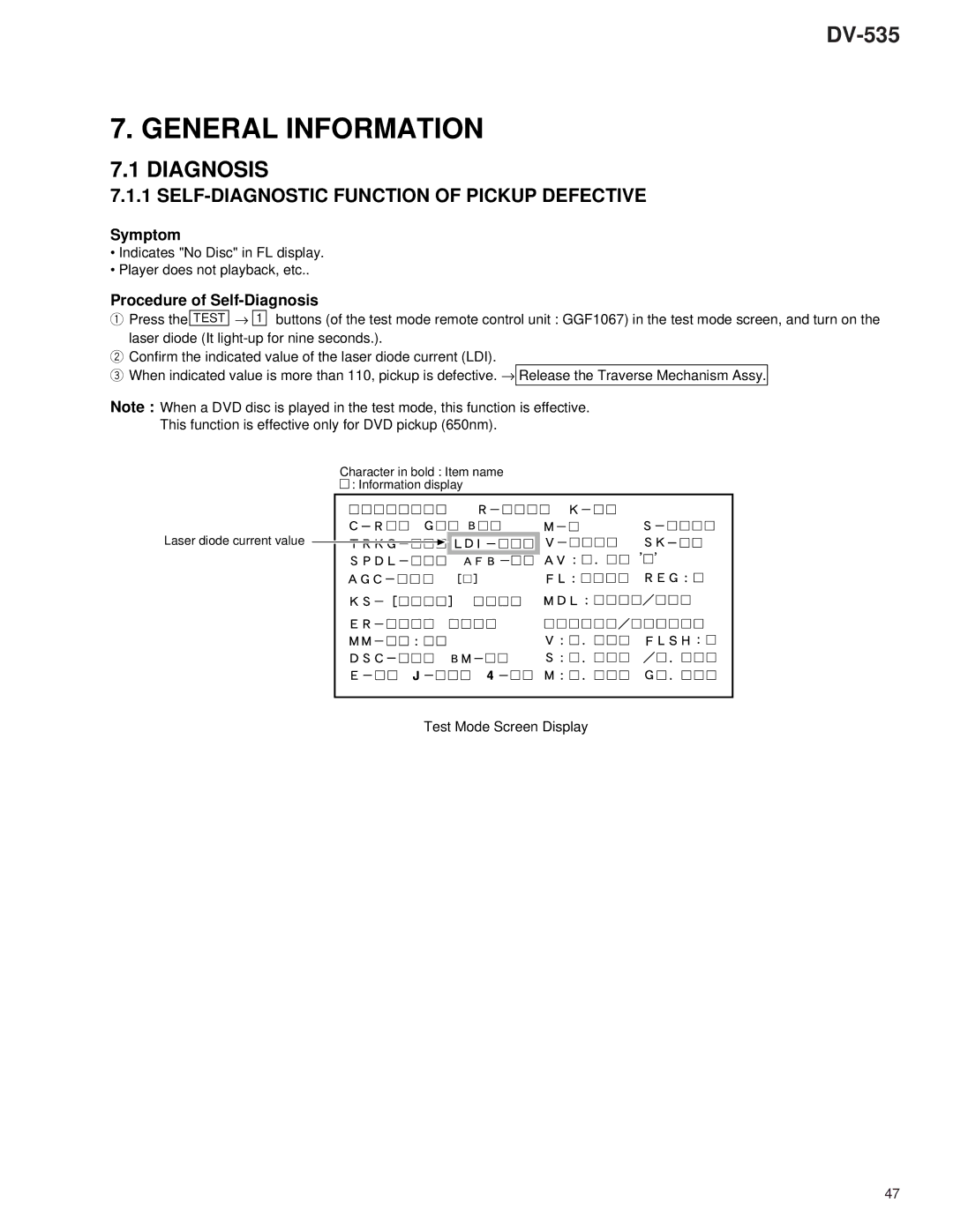 Pioneer DV-535 specifications SELF-DIAGNOSTIC Function of Pickup Defective, Symptom, Procedure of Self-Diagnosis 