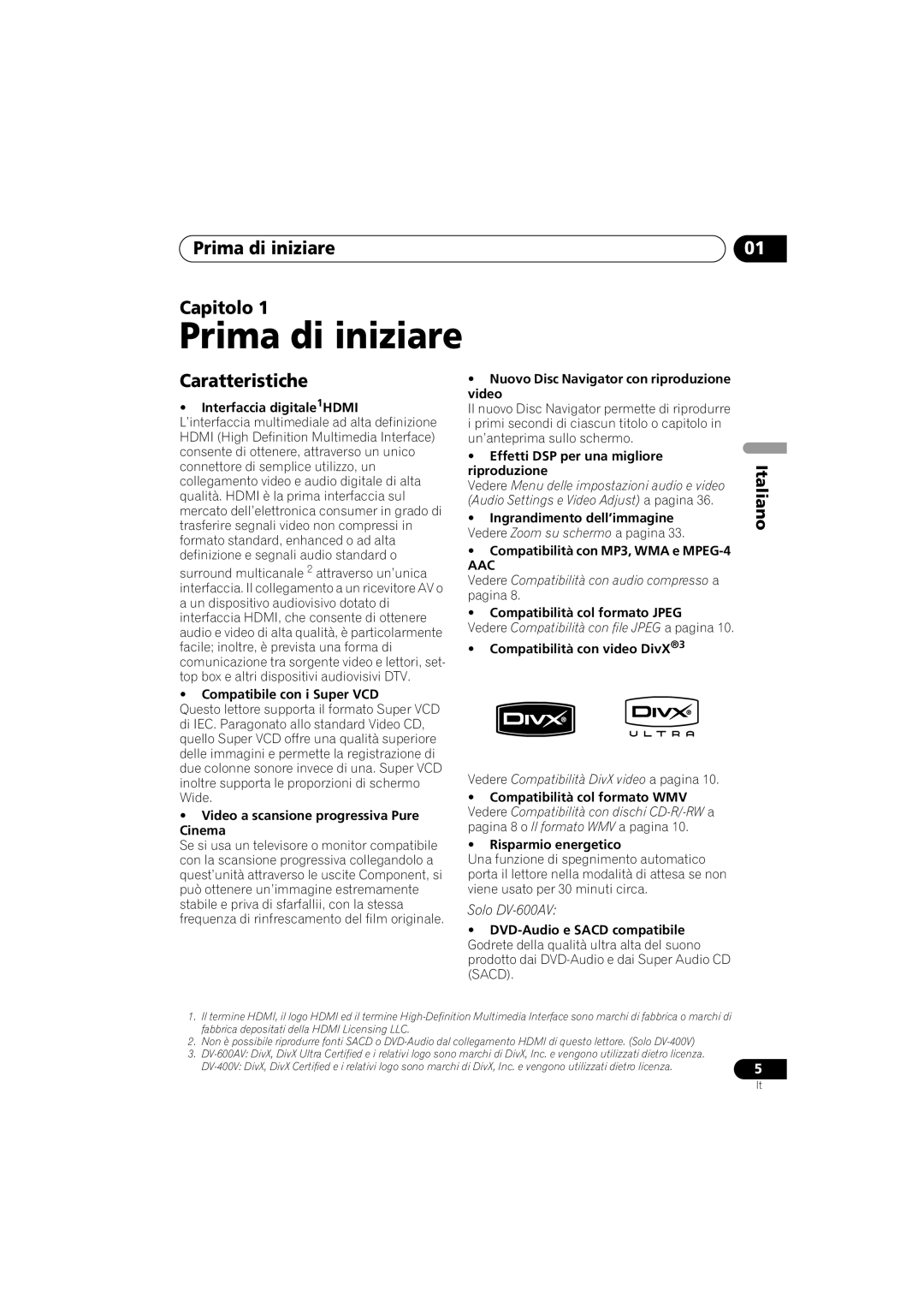 Pioneer DV-400V-K, DV-600AV-K operating instructions Prima di iniziare Capitolo, Caratteristiche, Aac 