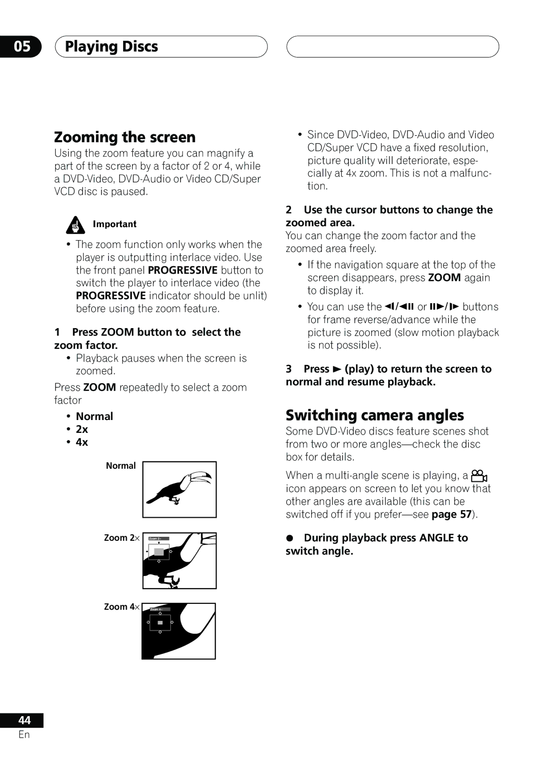 Pioneer DV-655A operating instructions Playing Discs Zooming the screen, Switching camera angles 