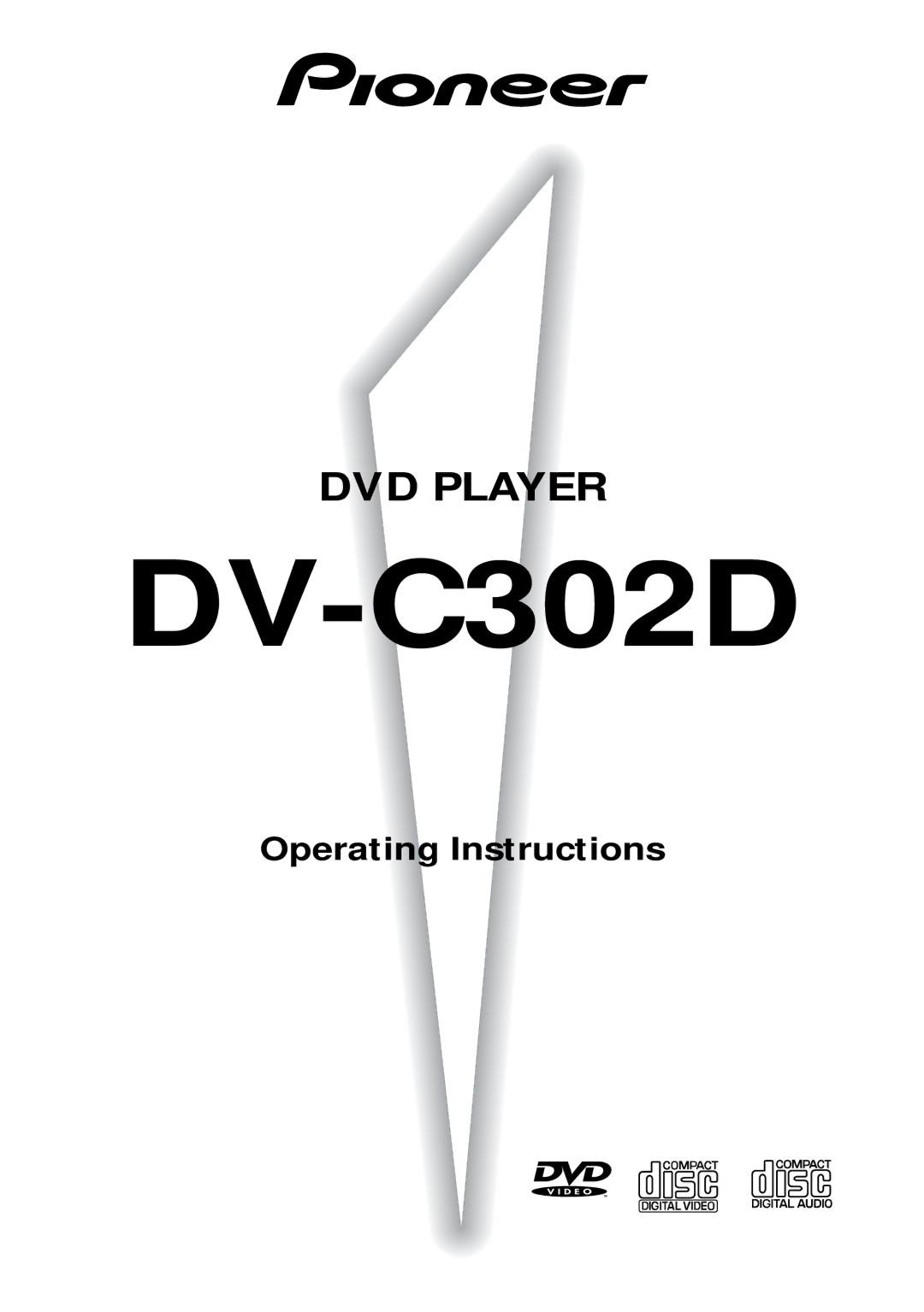 Pioneer DV-C302D operating instructions 