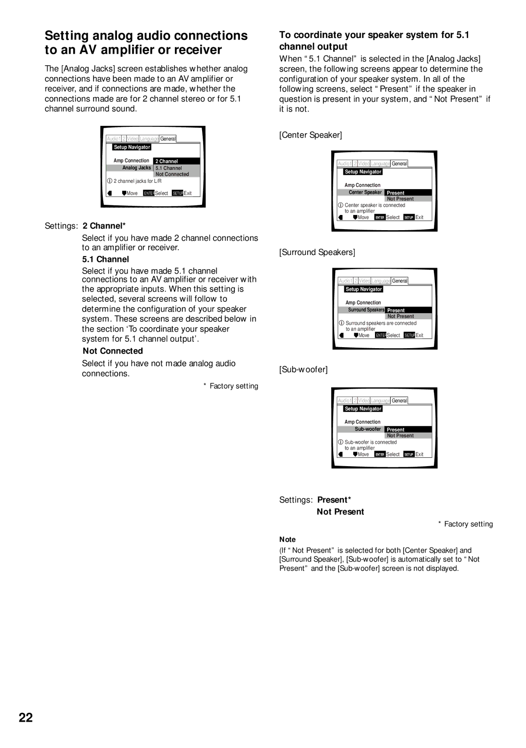 Pioneer DV-C302D To coordinate your speaker system for 5.1 channel output, Channel, Not Connected, Not Present 