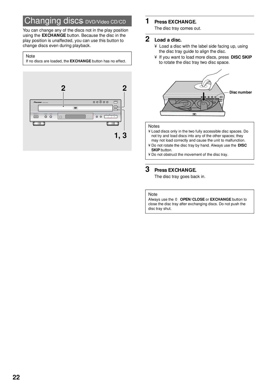 Pioneer DV-C503 operating instructions Changing discs DVD/Video CD/CD, Press Exchange, Disc tray goes back 