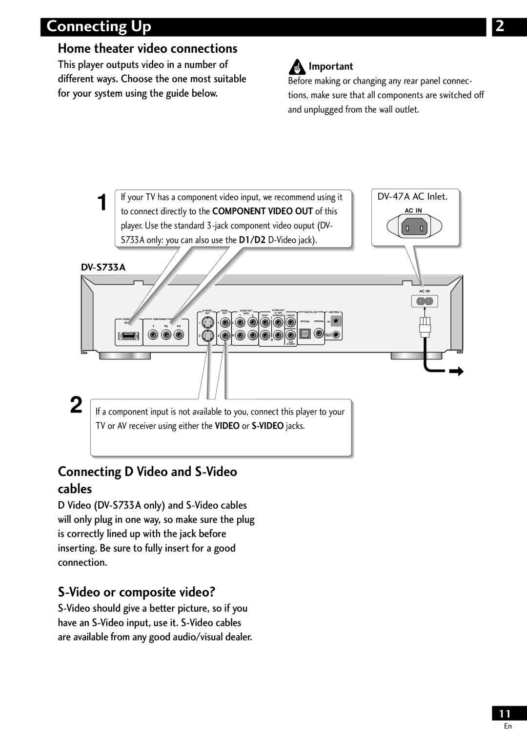 Pioneer DV-S733A Home theater video connections, Connecting D Video and S-Video cables, Video or composite video? 