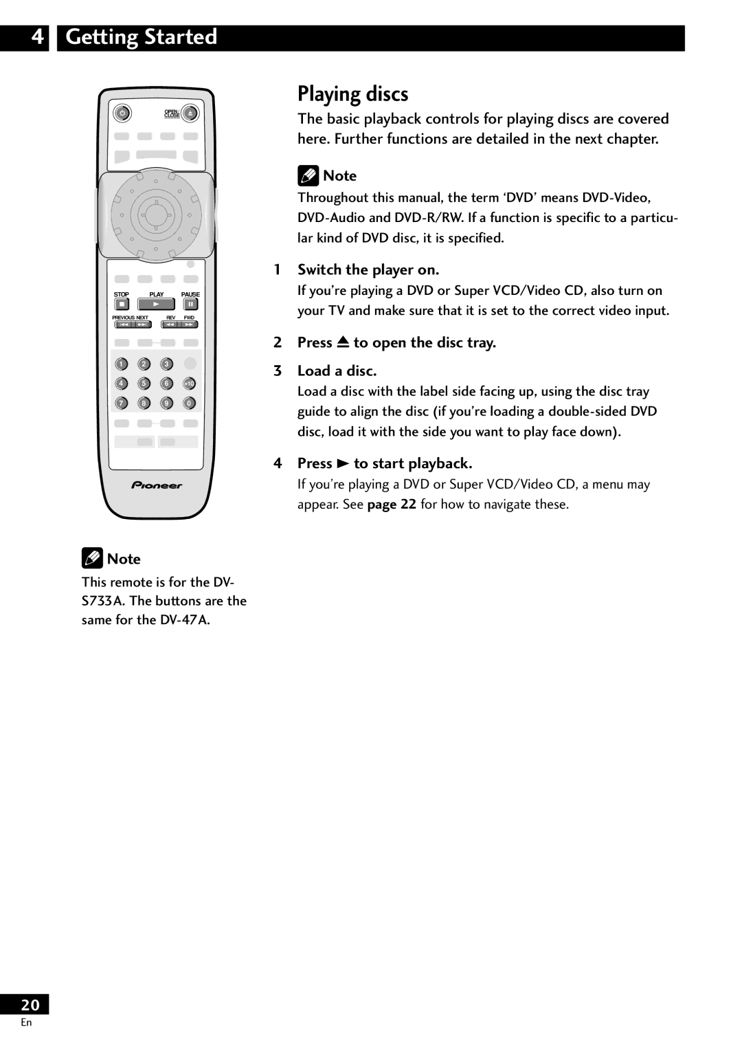 Pioneer DV-S733A Playing discs, Switch the player on, Press 0 to open the disc tray Load a disc, Press 3 to start playback 