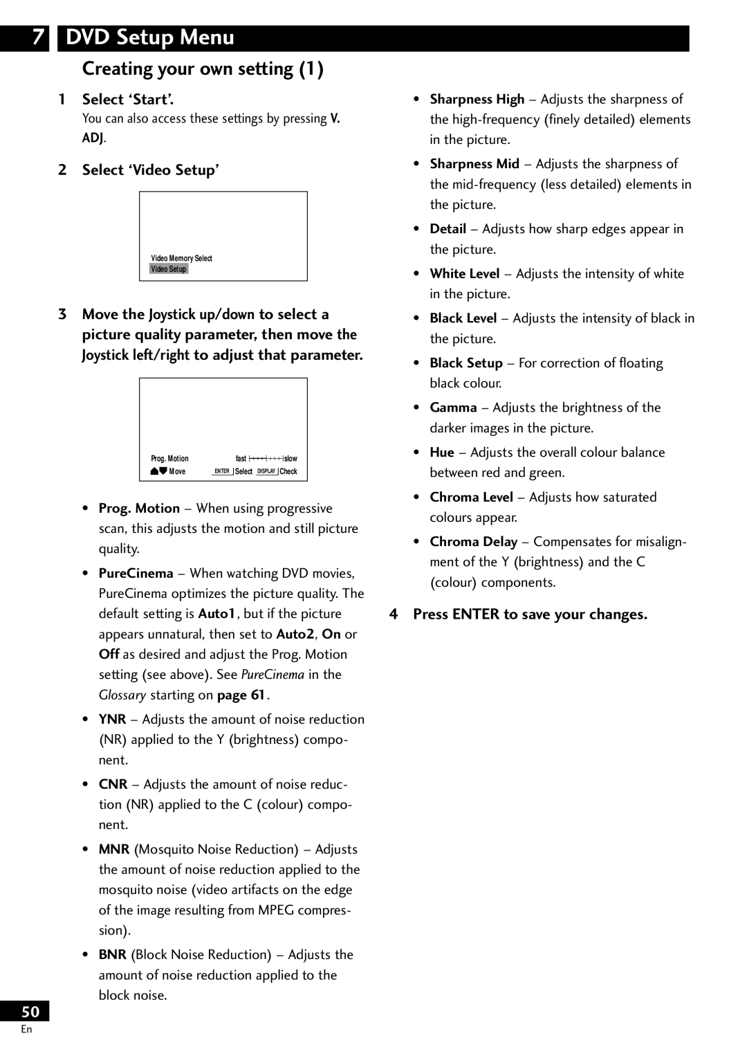 Pioneer DV-S733A operating instructions Creating your own setting, Select ‘Video Setup’, Press Enter to save your changes 