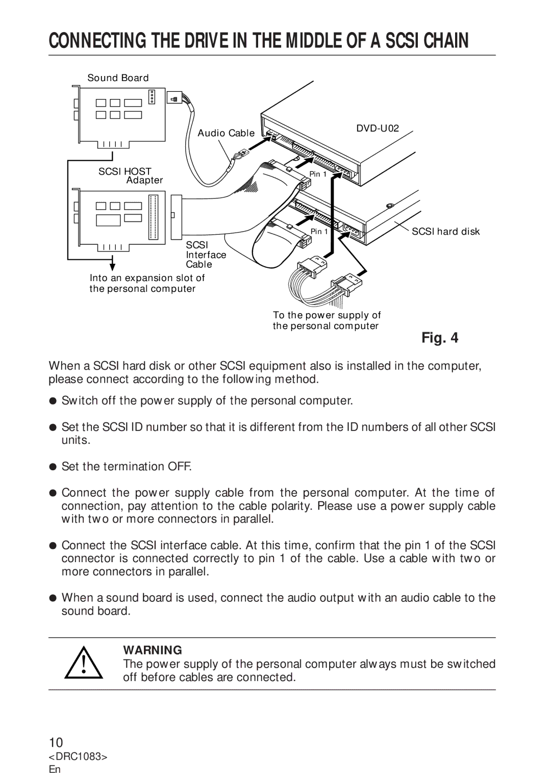 Pioneer DVD-U02 user service Connecting the Drive in the Middle of a Scsi Chain 