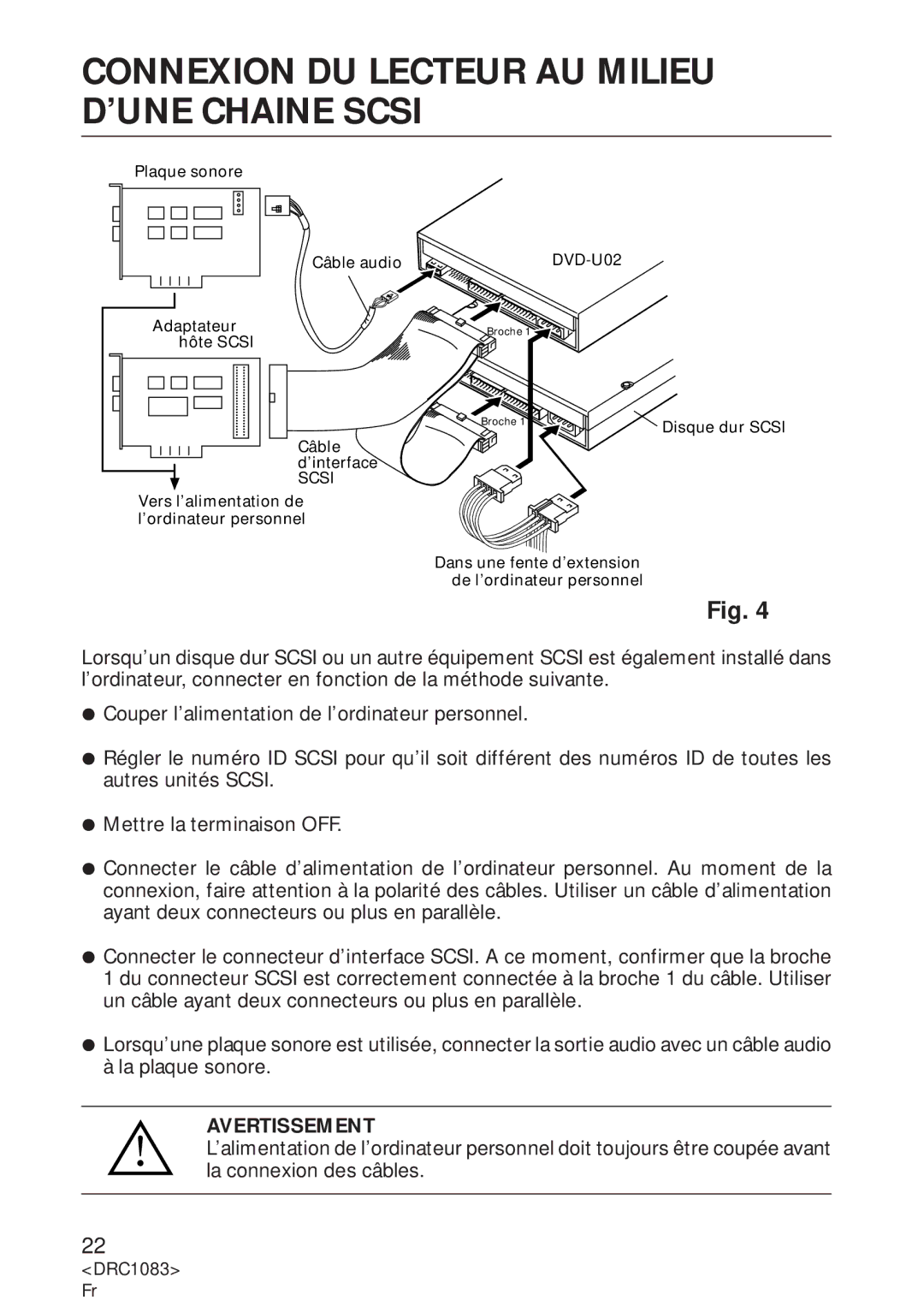 Pioneer DVD-U02 user service Connexion DU Lecteur AU Milieu D’UNE Chaine Scsi, Avertissement 