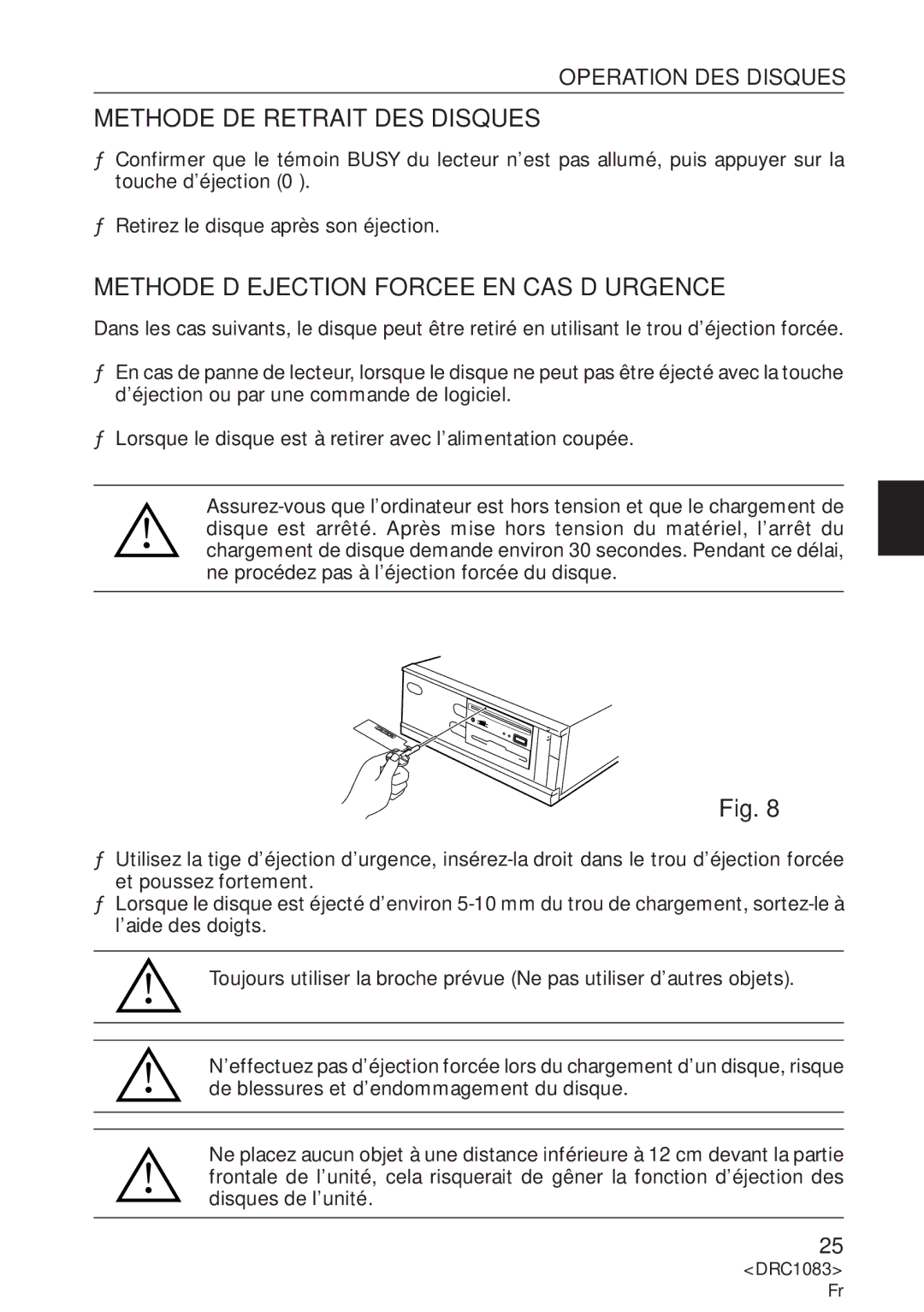 Pioneer DVD-U02 user service Methode DE Retrait DES Disques, Methode D’EJECTION Forcee EN CAS D’URGENCE 