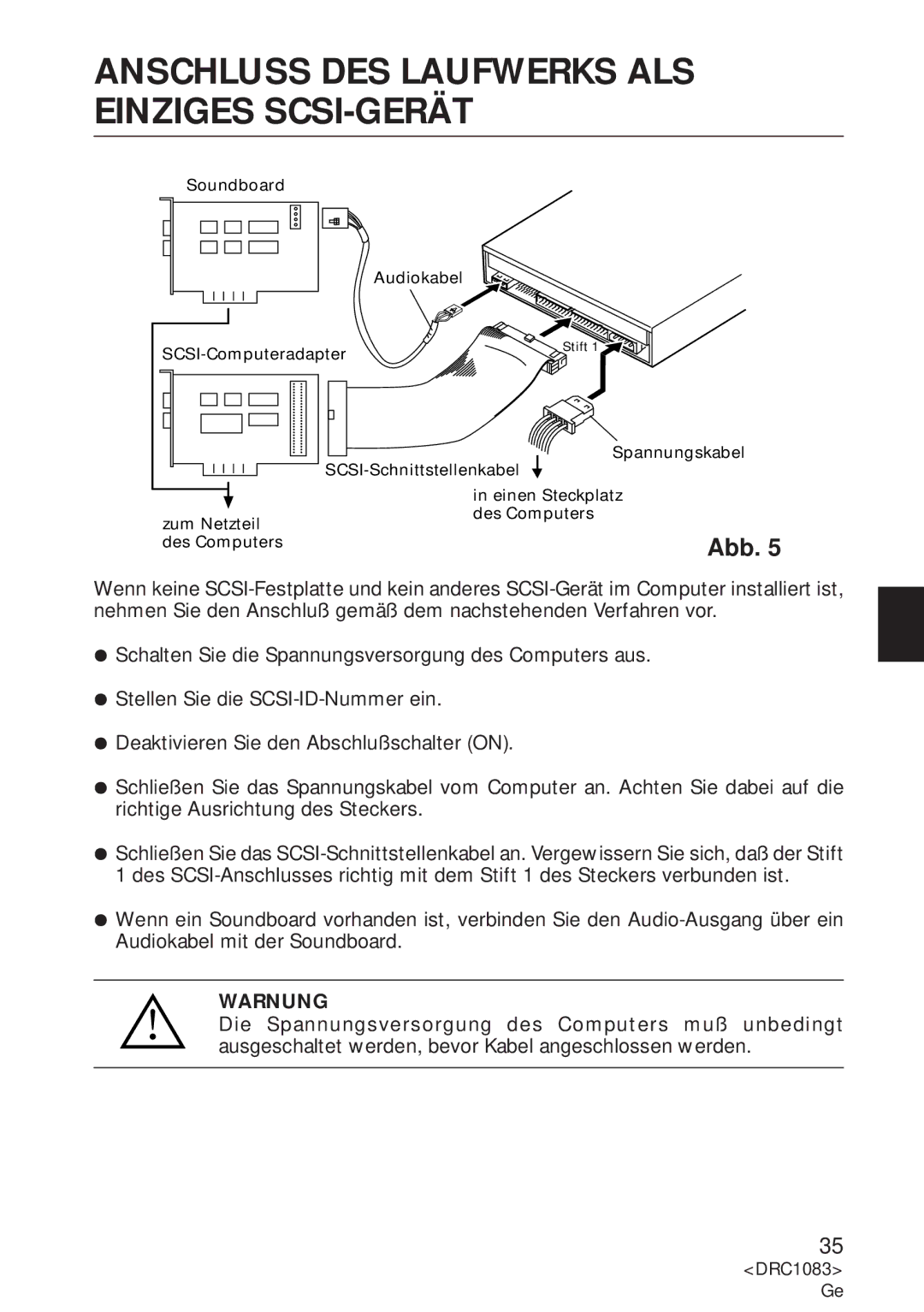 Pioneer DVD-U02 user service Anschluss DES Laufwerks ALS Einziges SCSI-GERÄT 