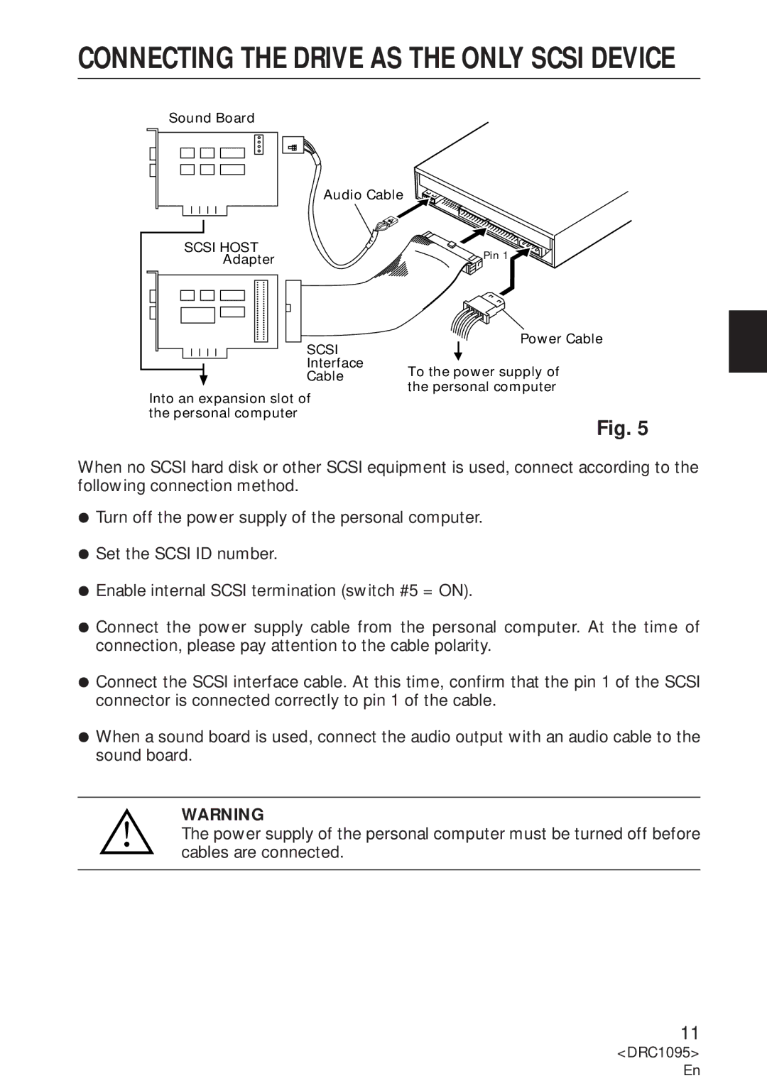 Pioneer DVD-U03S operating instructions Connecting the Drive AS the only Scsi Device 