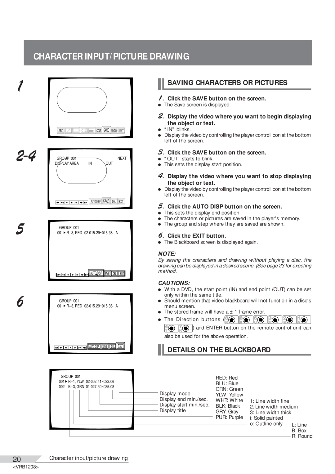 Pioneer DVD-V7200 Saving Characters or Pictures, Details on the Blackboard, Click the Save button on the screen 