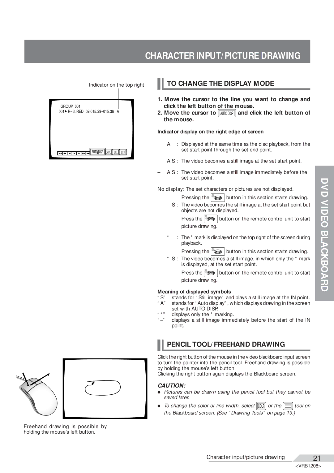 Pioneer DVD-V7200 operating instructions DVD Video Blackboard, To Change the Display Mode, Pencil TOOL/FREEHAND Drawing 