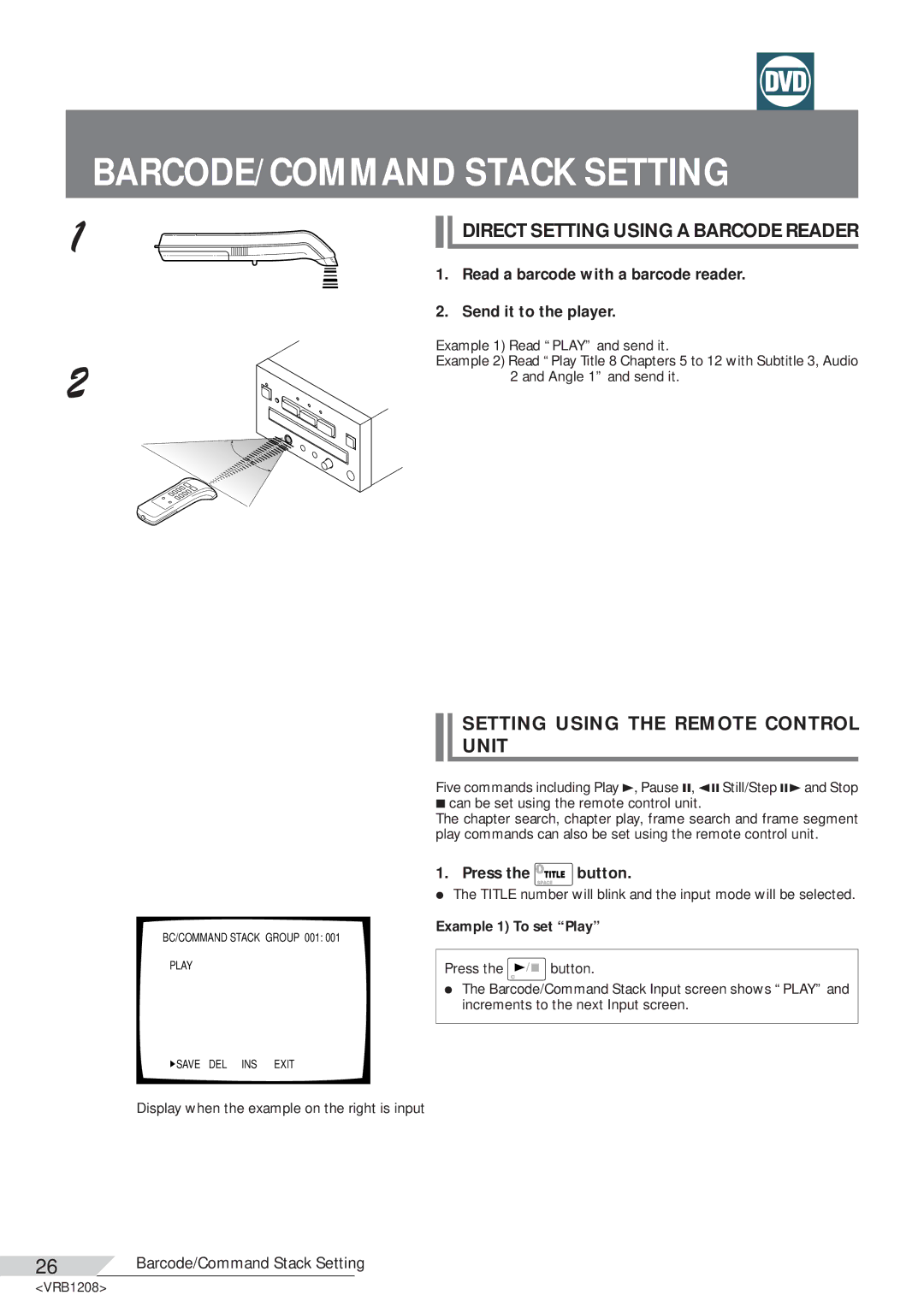 Pioneer DVD-V7200 operating instructions Direct Setting Using a Barcode Reader, Setting Using the Remote Control Unit 