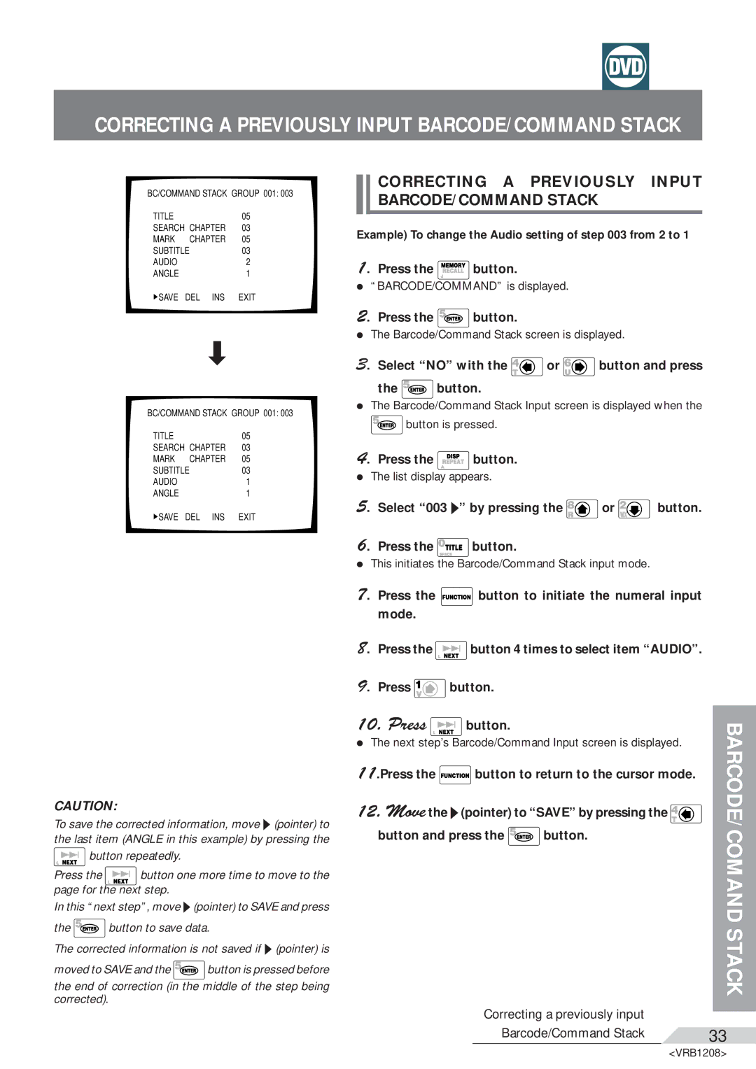 Pioneer DVD-V7200 Correcting a Previously Input BARCODE/COMMAND Stack, This initiates the Barcode/Command Stack input mode 