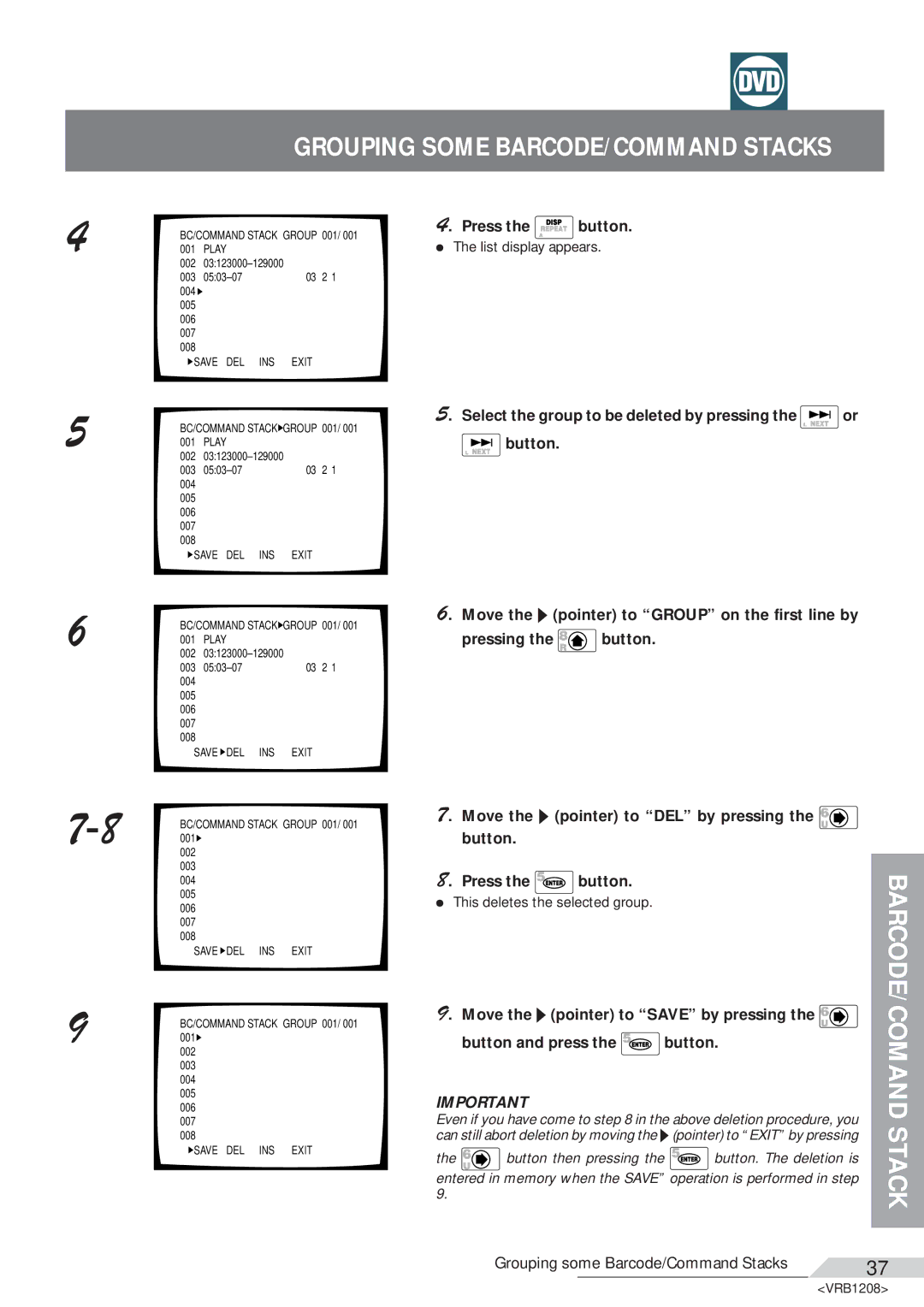 Pioneer DVD-V7200 Move the ä pointer to Save by pressing Button and press, Grouping some Barcode/Command Stacks 