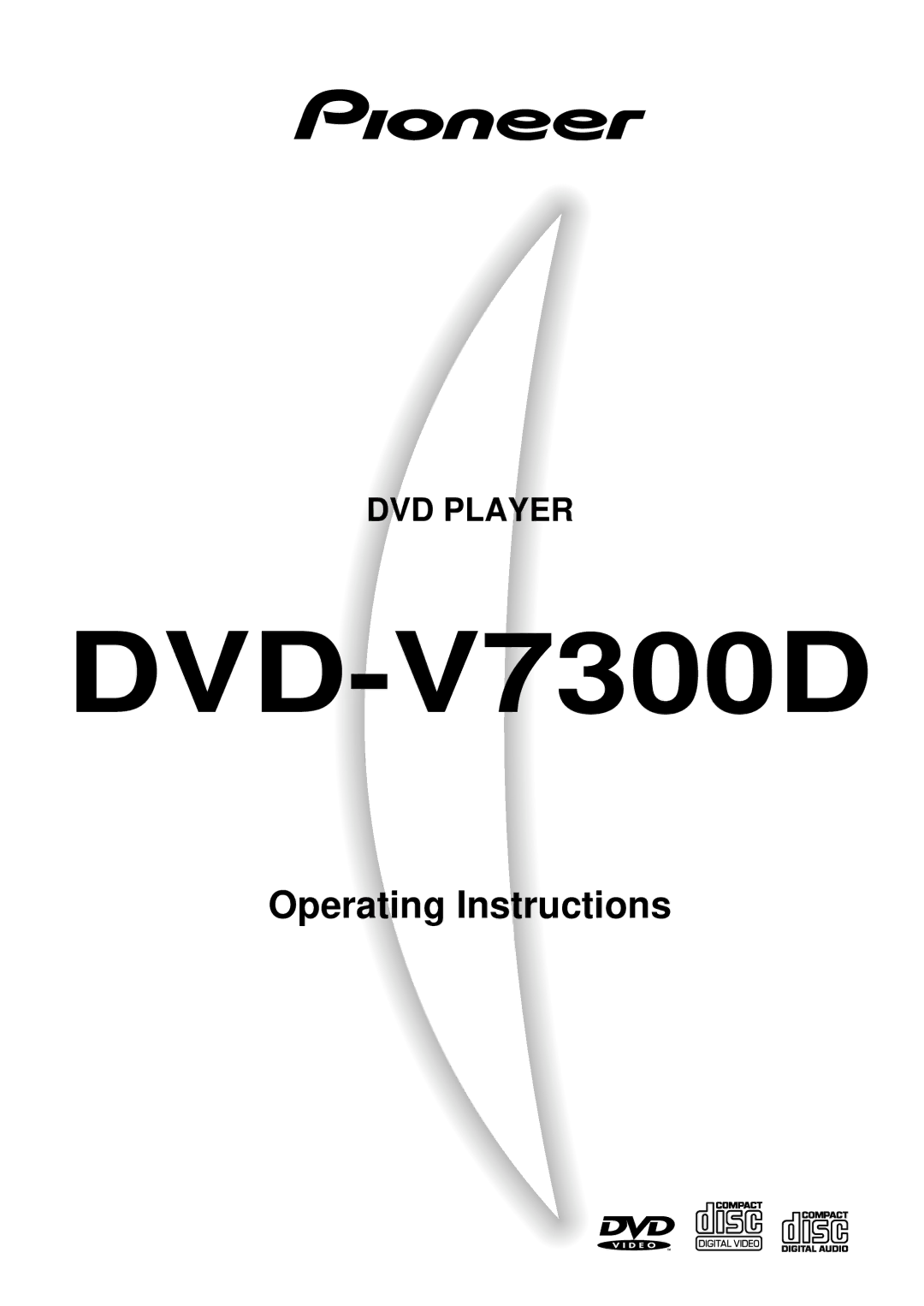 Pioneer DVD-V7300D manual 