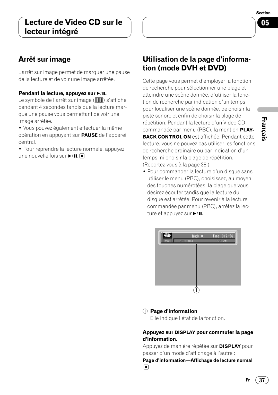 Pioneer DVH-P7000 Utilisation de la page d’informa Tion mode DVH et DVD, D’information Elle indique l’état de la fonction 