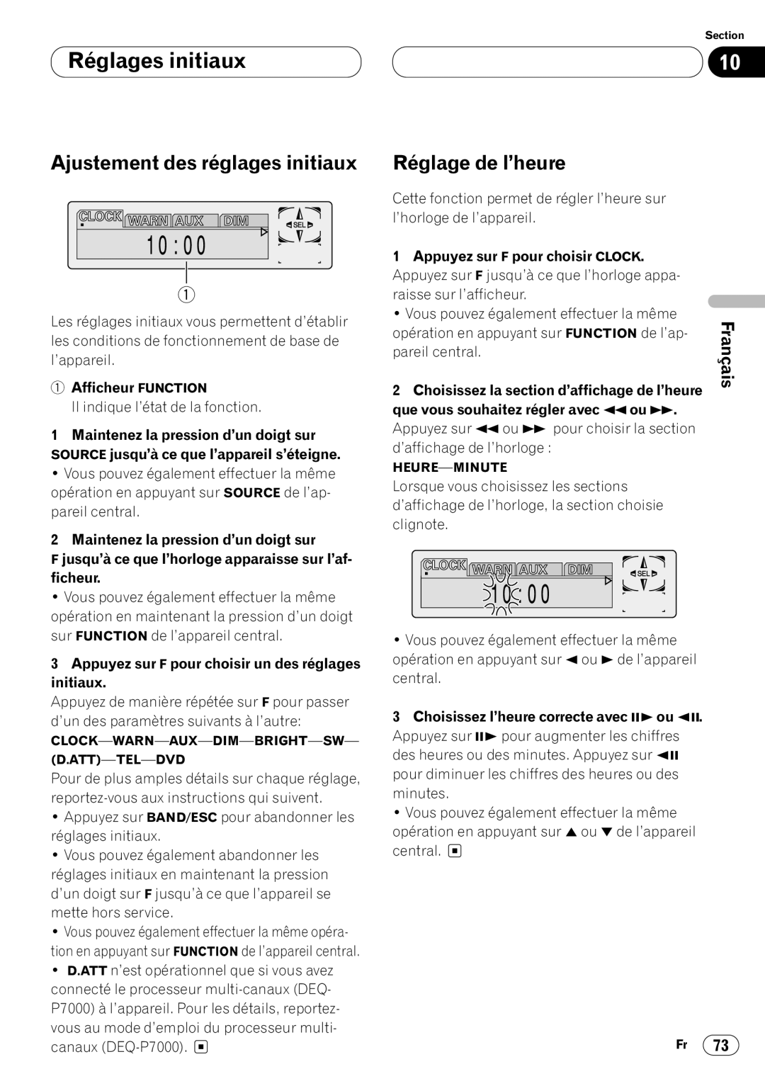 Pioneer DVH-P7000 owner manual Réglages initiaux, Ajustement des réglages initiaux, Réglage de l’heure 