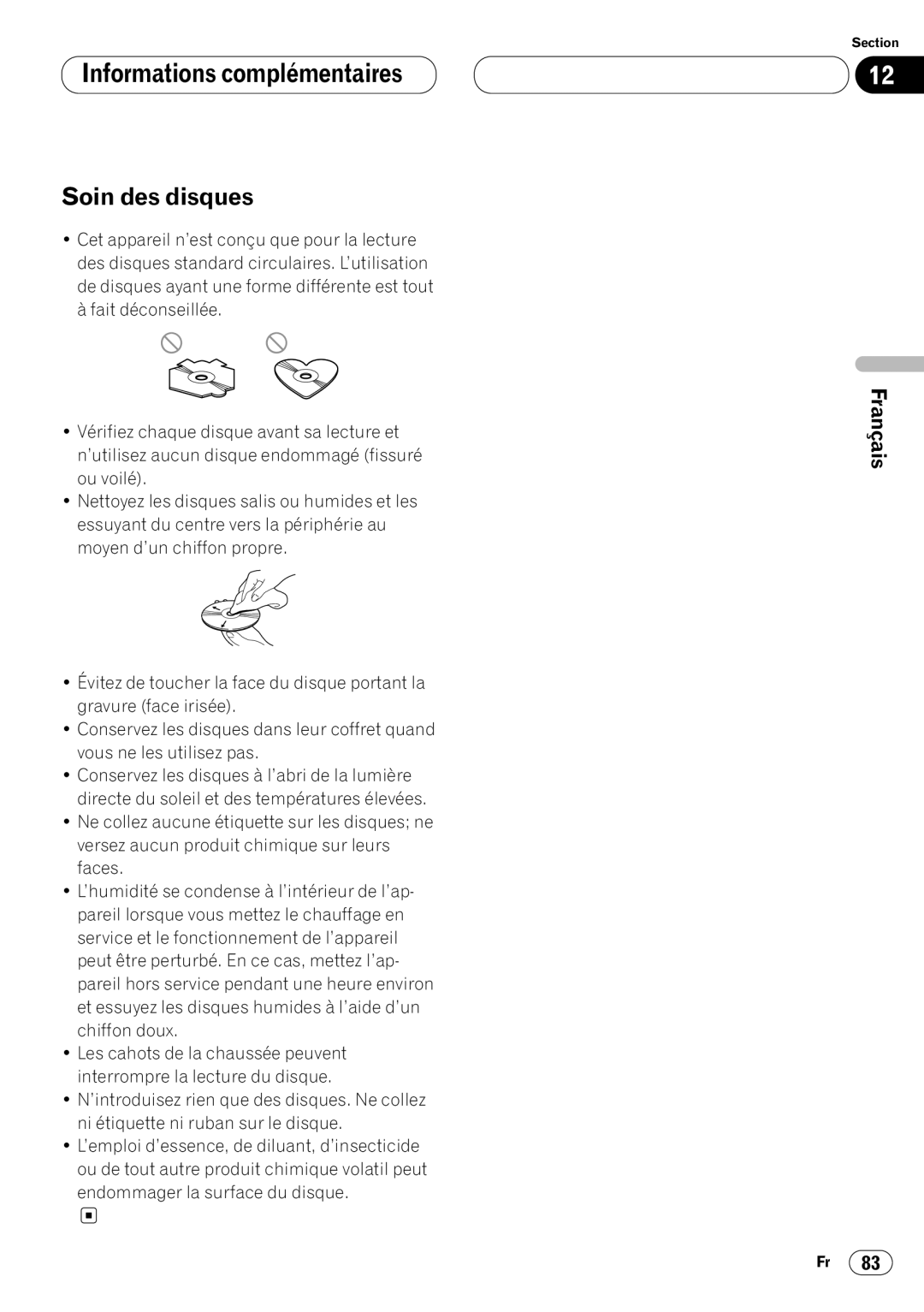 Pioneer DVH-P7000 owner manual Informations complémentaires Soin des disques 