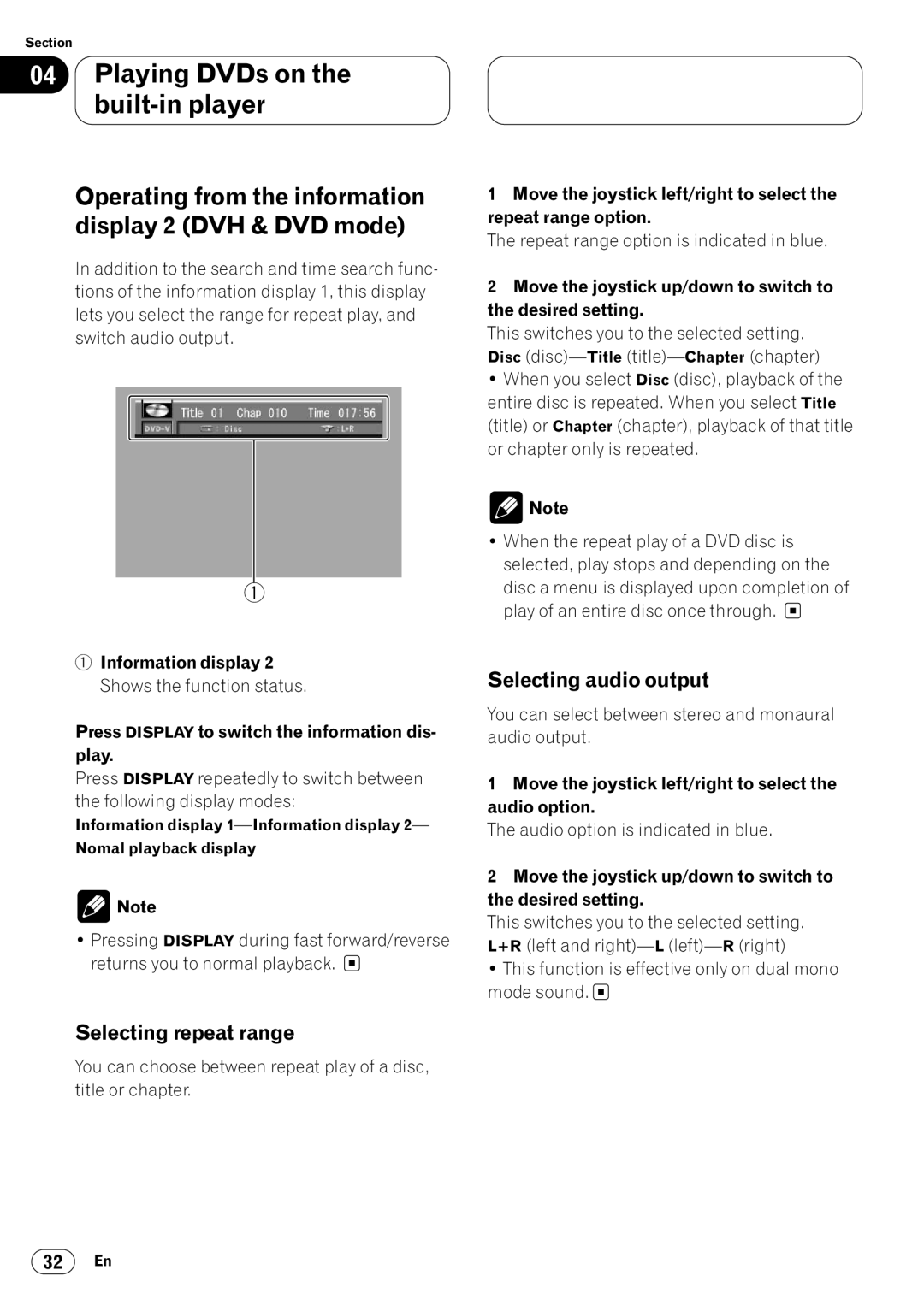 Pioneer DVH-P7000 Operating from the information display 2 DVH & DVD mode, Selecting repeat range, Selecting audio output 